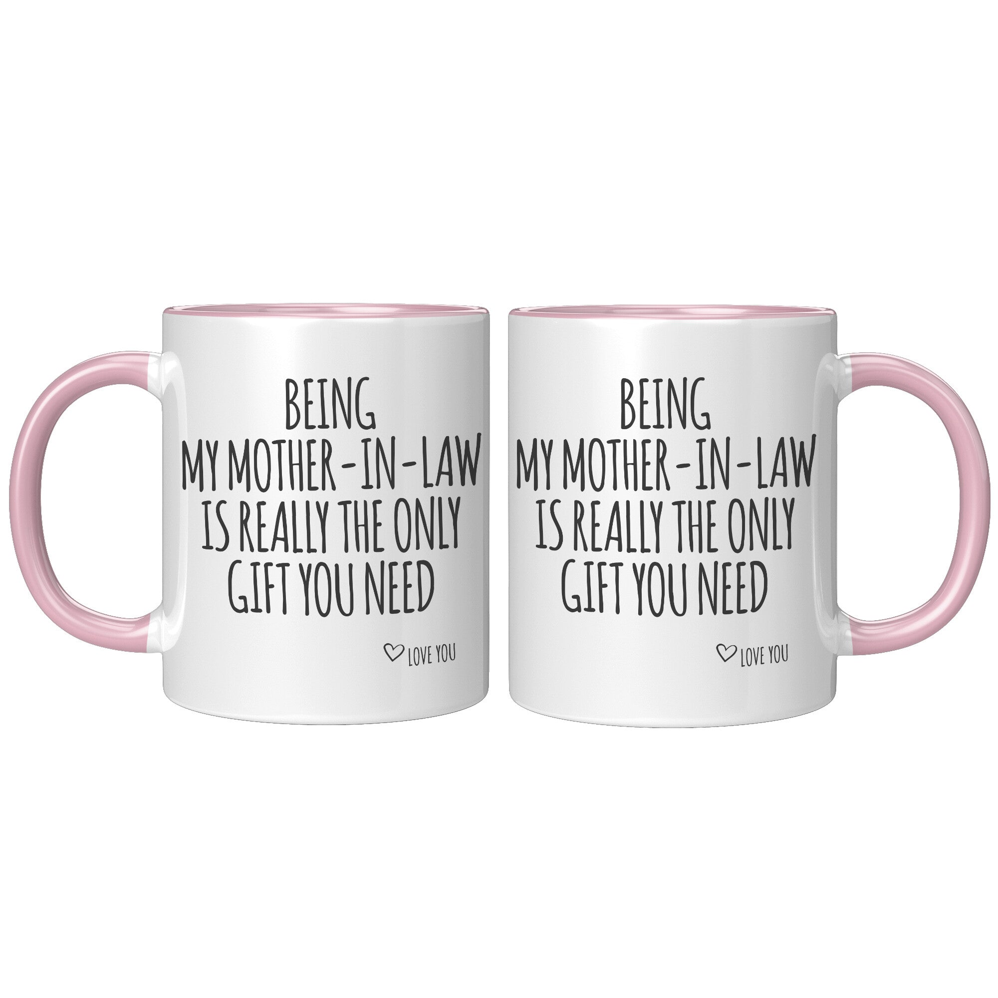 Accent Mugs - Being My Mother In law