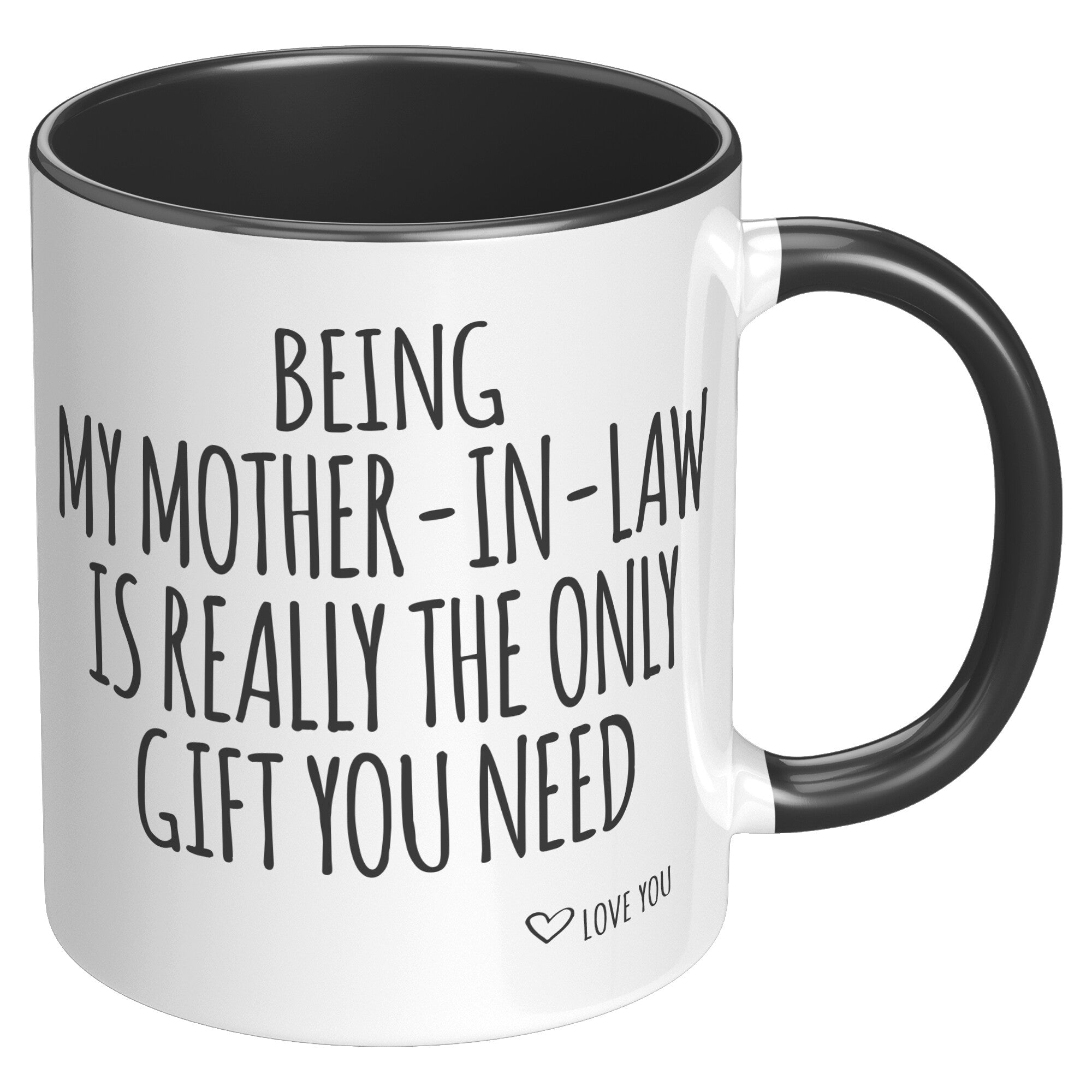 Accent Mugs - Being My Mother In law