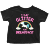 Glitter For Breakfast Toddler Youth