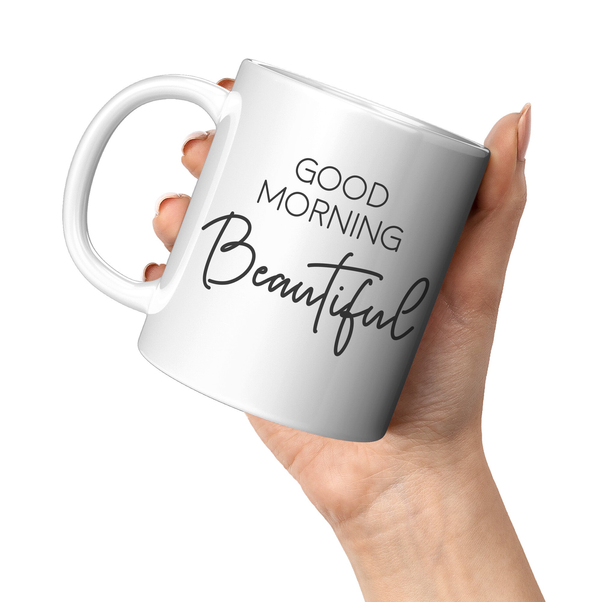 Matching 11oz White Mugs - Good Morning Beautiful