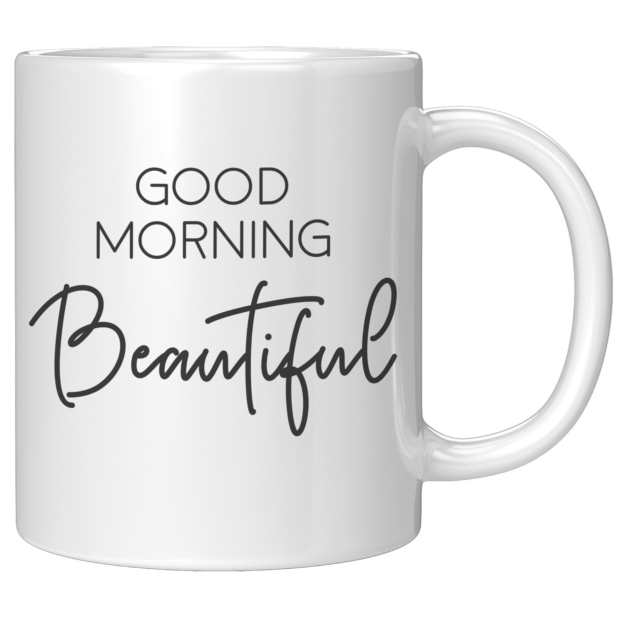 Matching 11oz White Mugs - Good Morning Beautiful