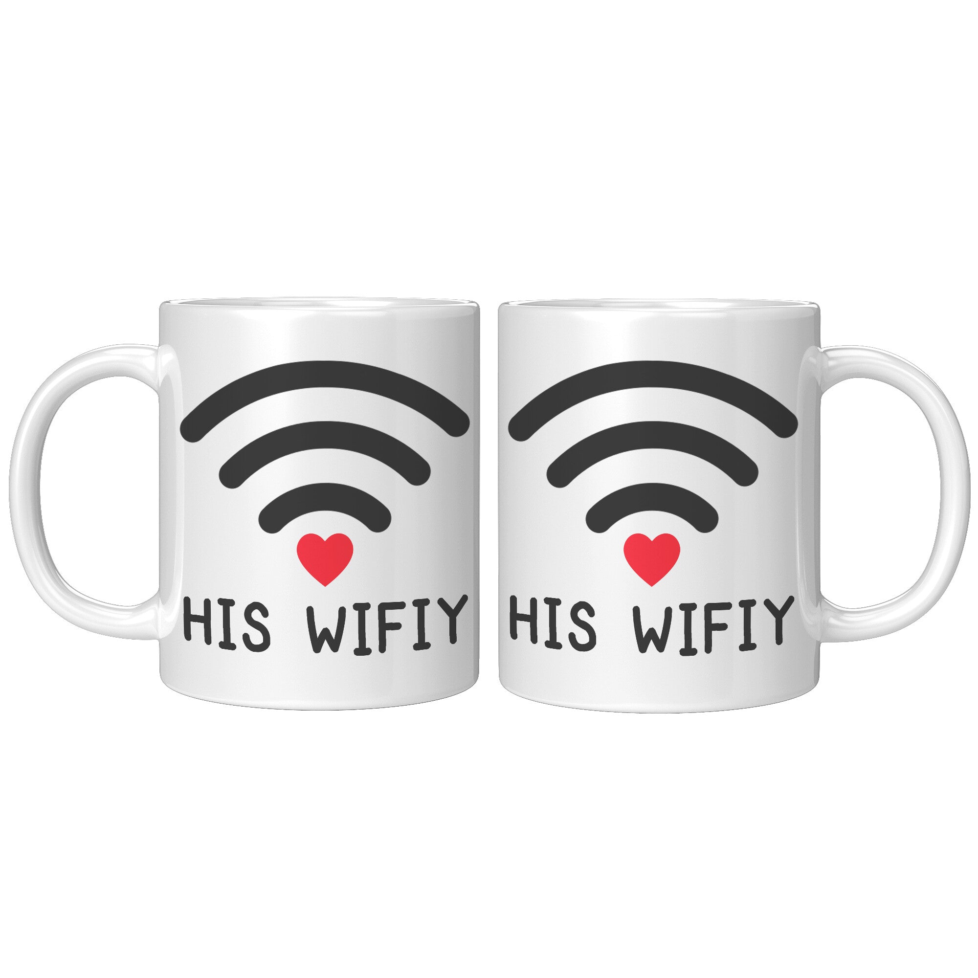 White Mug 11oz - Matching His Wifiy Mug