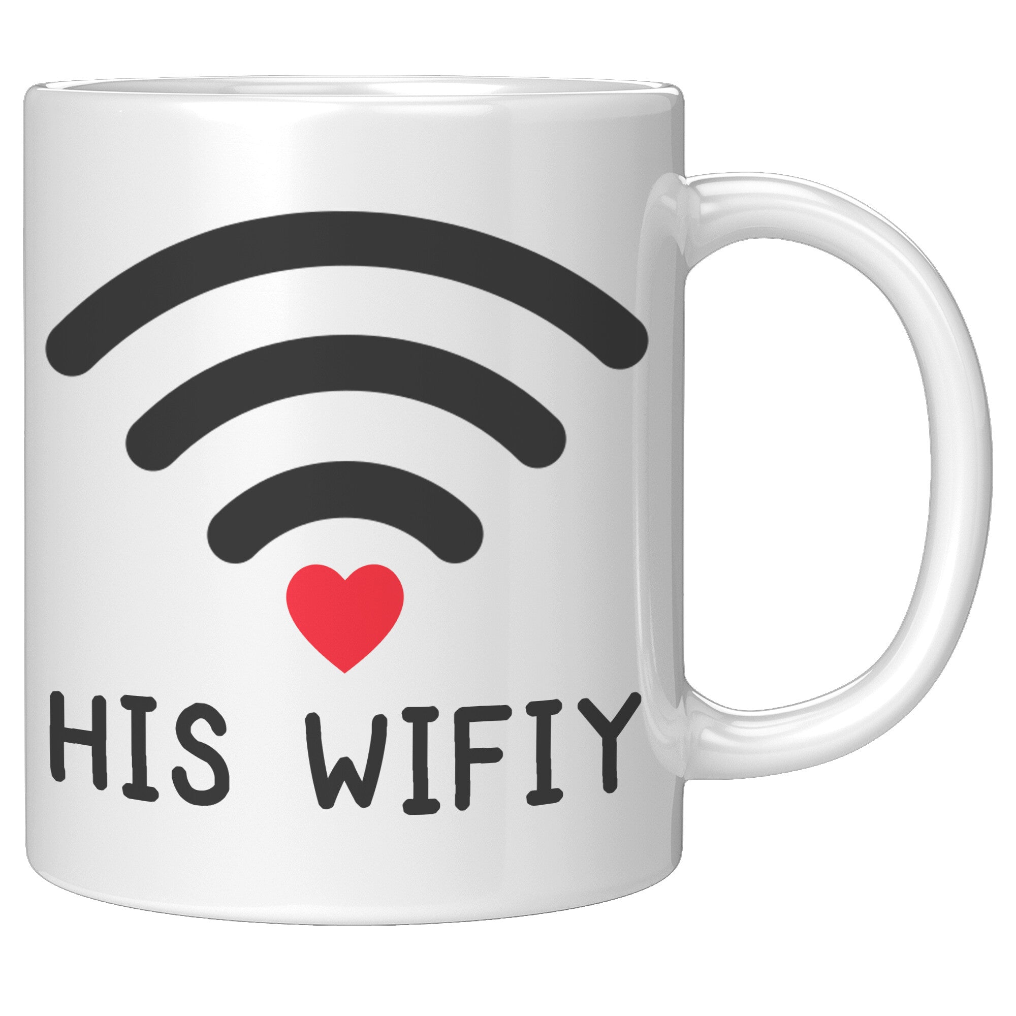 White Mug 11oz - Matching His Wifiy Mug