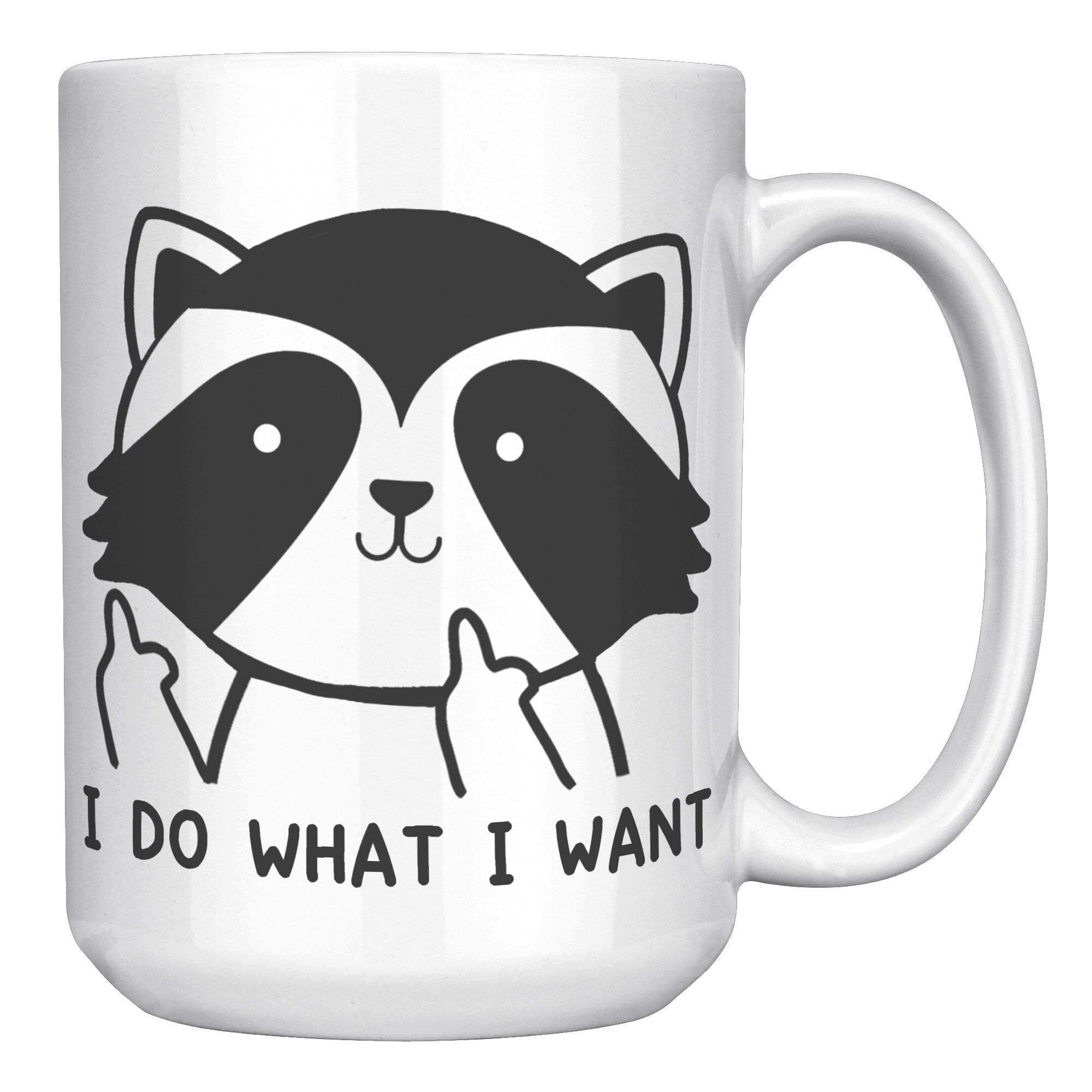 White Mugs - Raccoon Do What I Want