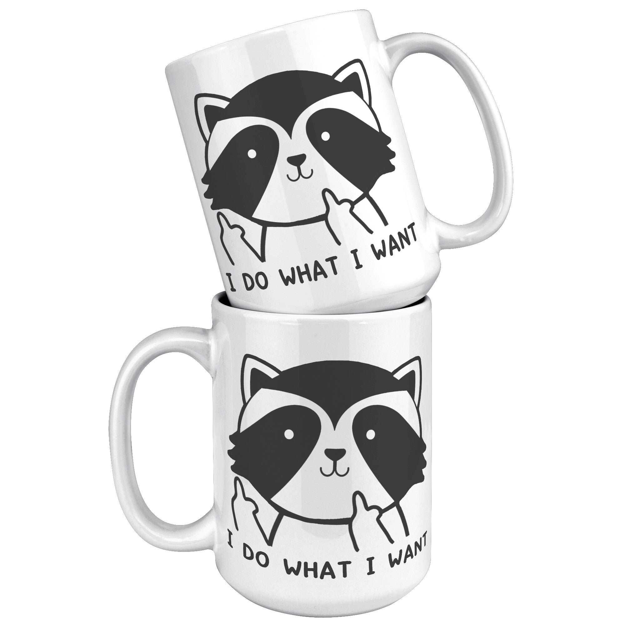 White Mugs - Raccoon Do What I Want