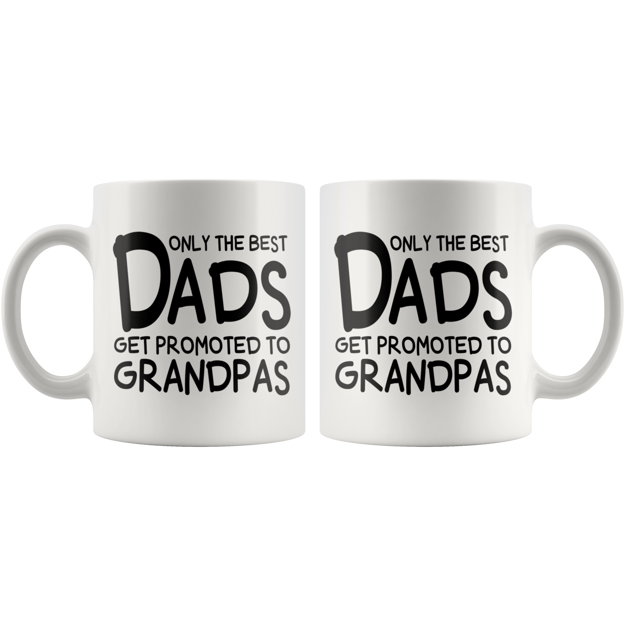 White Mugs - Only The Best Dads Get Promoted