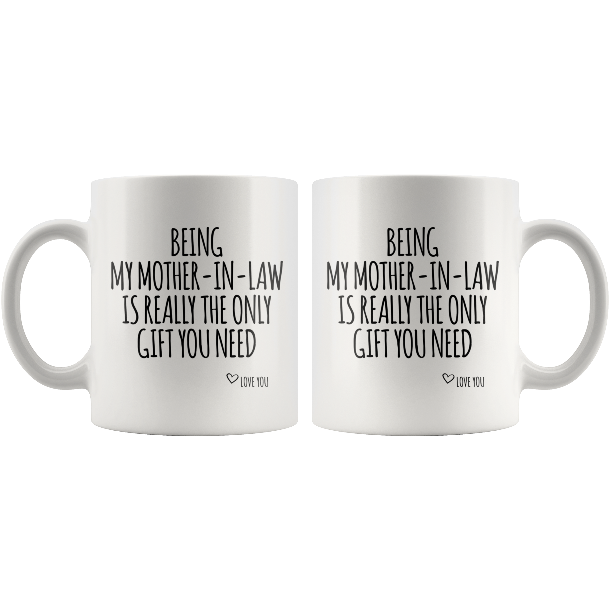 White Mugs - Being My Mother In Law Gift