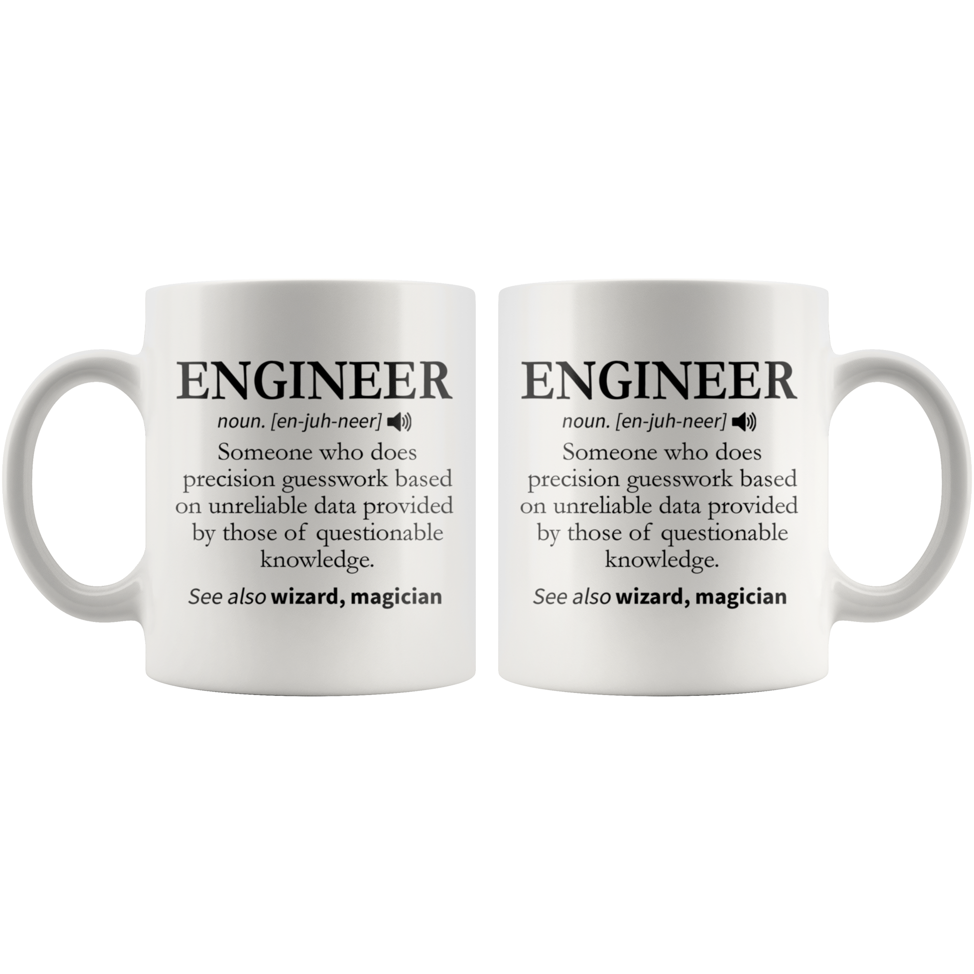 White 11oz Mug - Engineer Definition