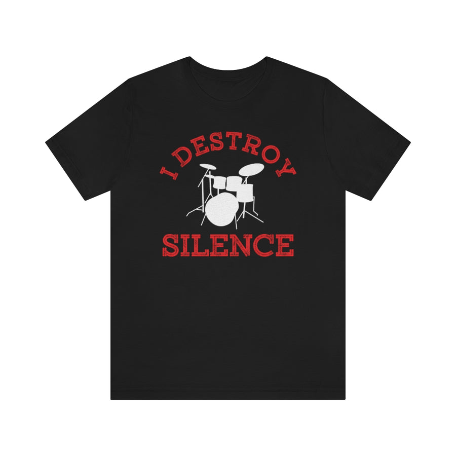 Drummer I Destroy Silence TShirtSon UK