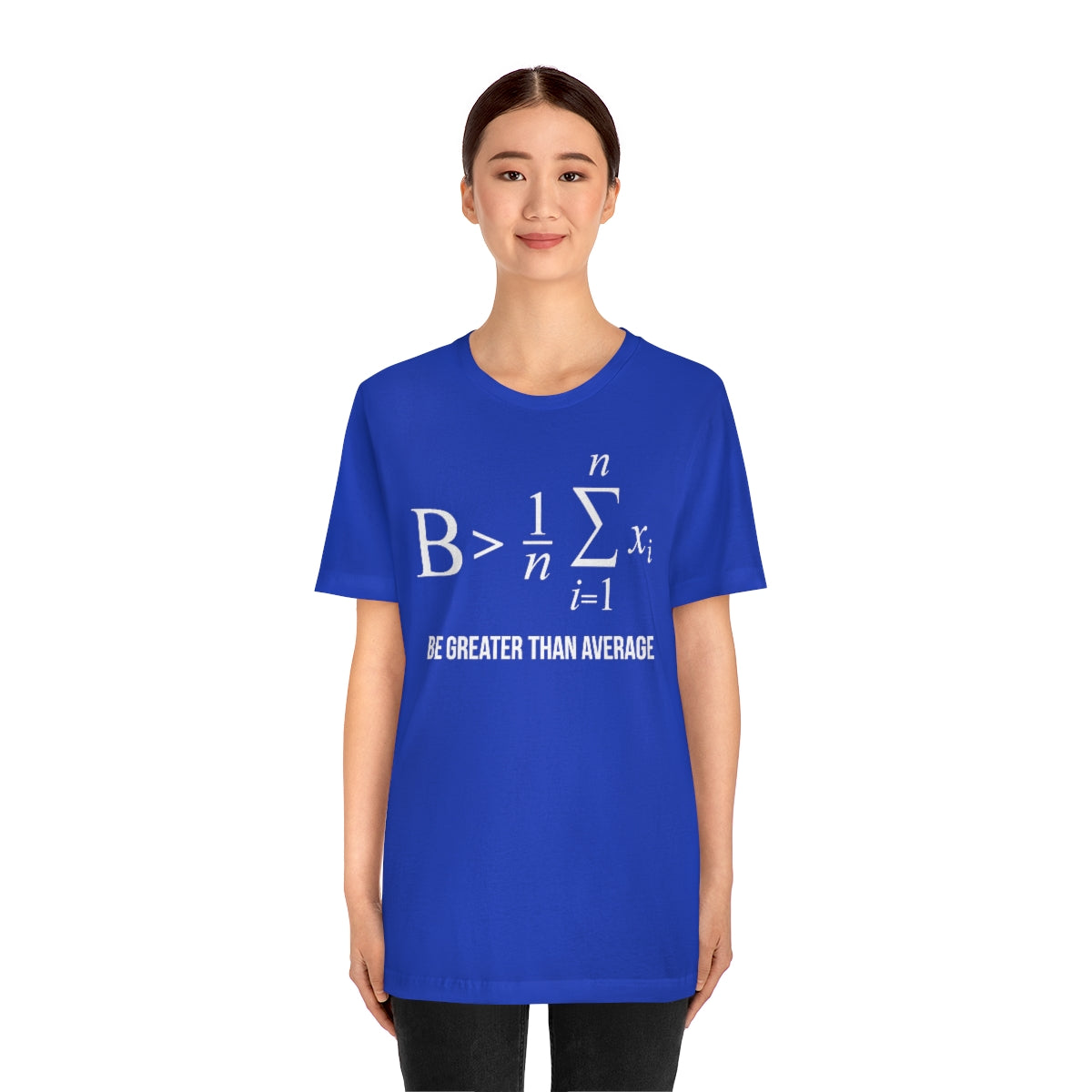Math Be Greater Than Average TShirtSon UK