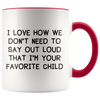 Accent Mugs - Favorite Child Outloud