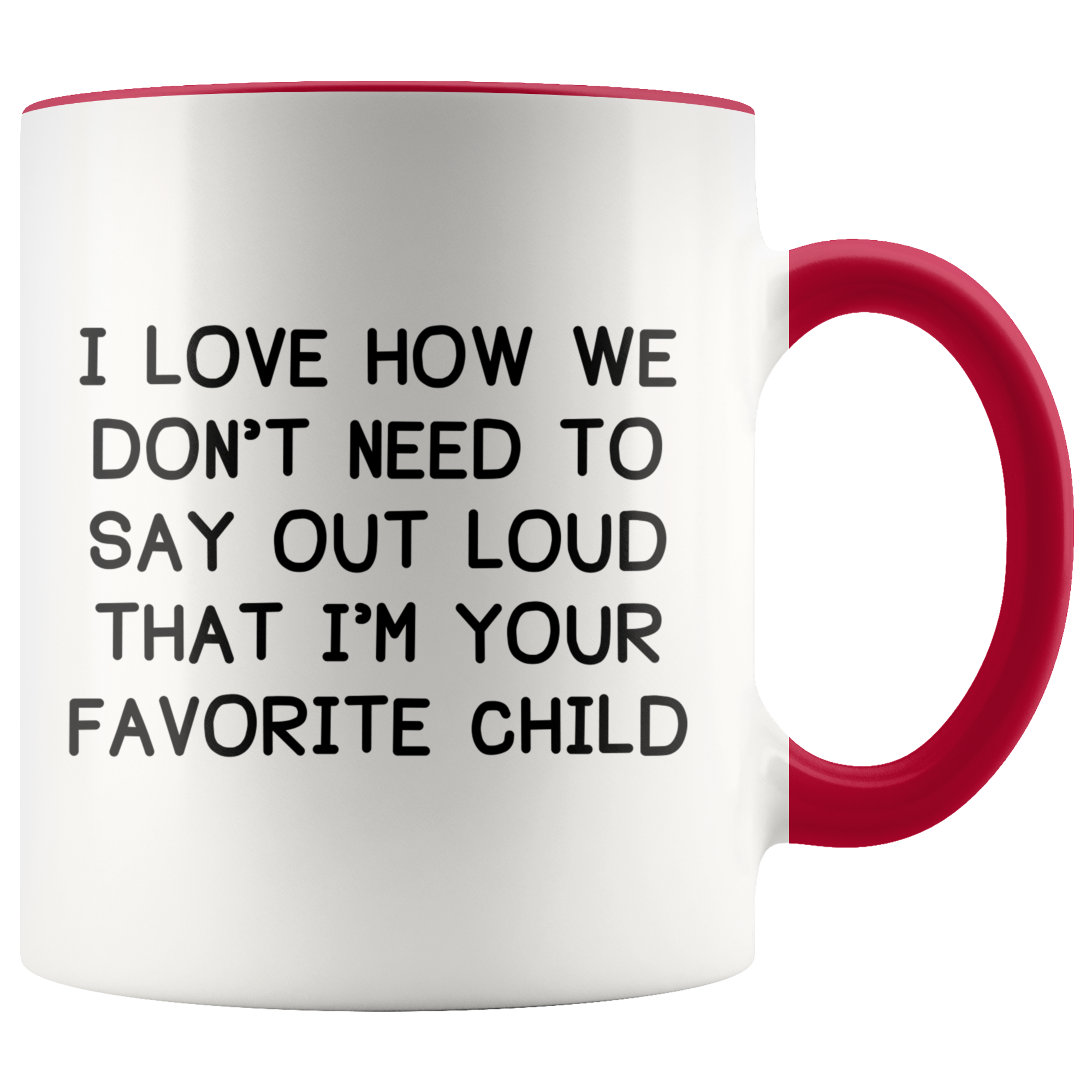 Accent Mugs - Favorite Child Outloud