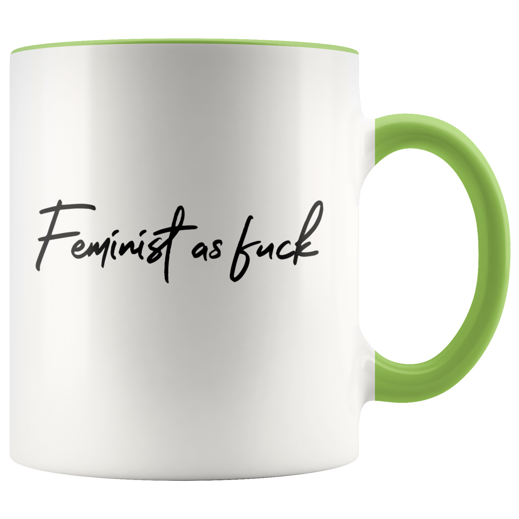 Accent Mug - Feminist As Fuck