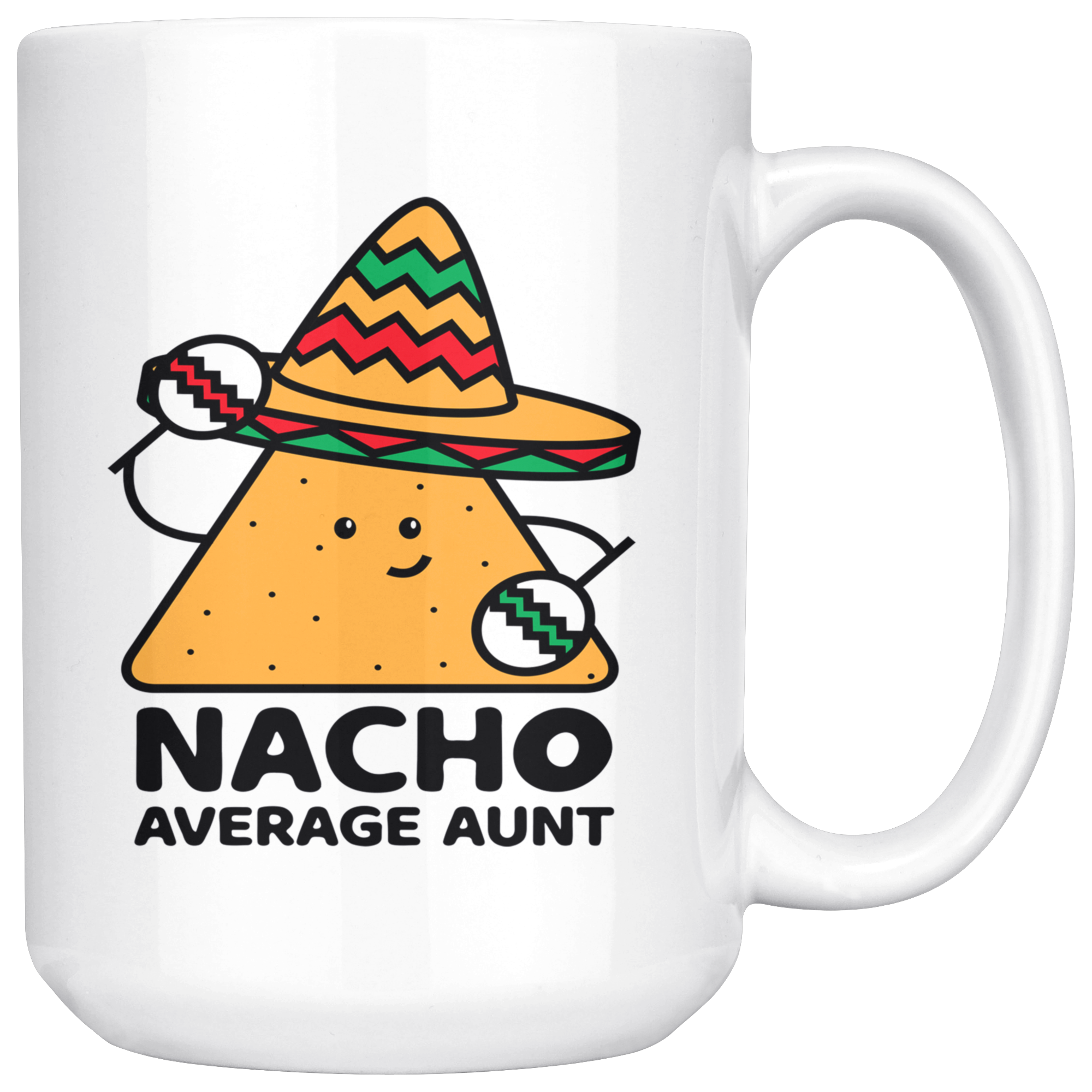 White Mugs - Nacho Average Aunt Chip