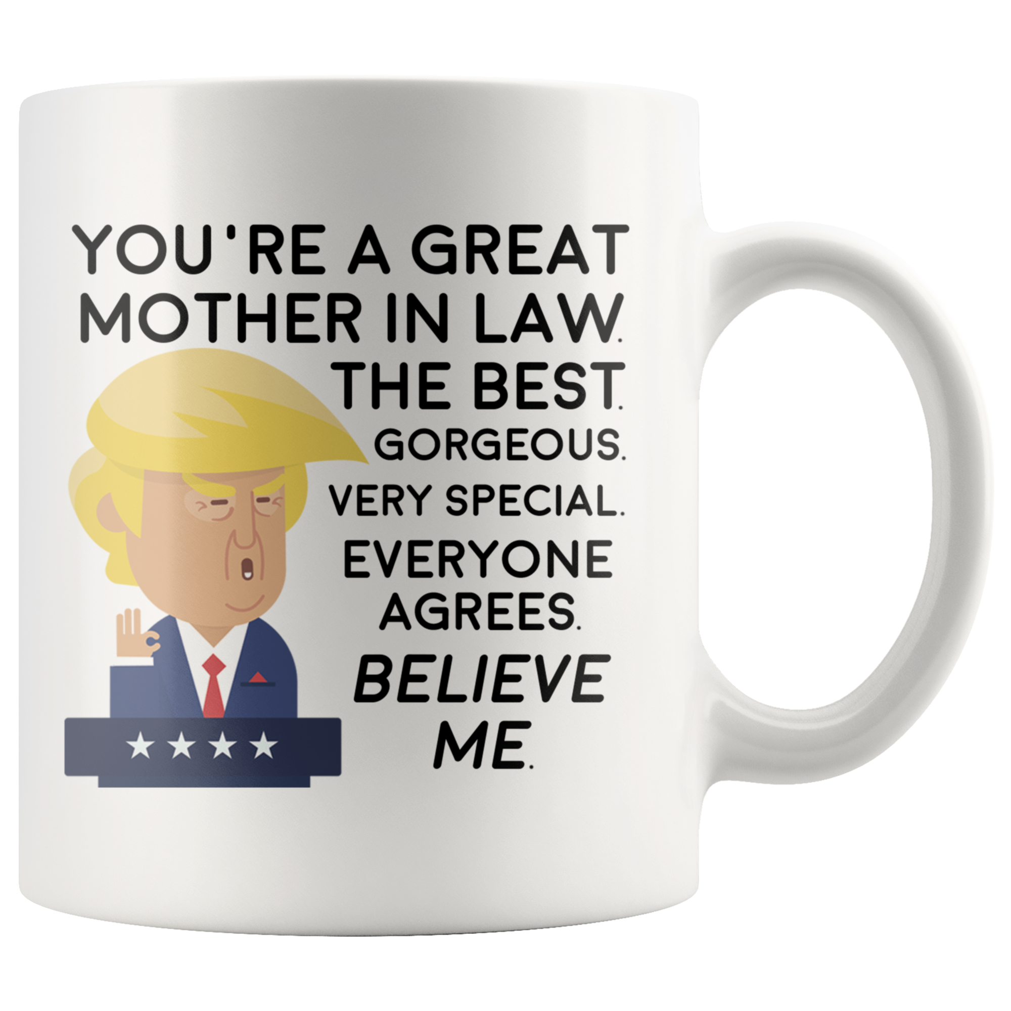 White 11oz Mug - Trump Mother In Law