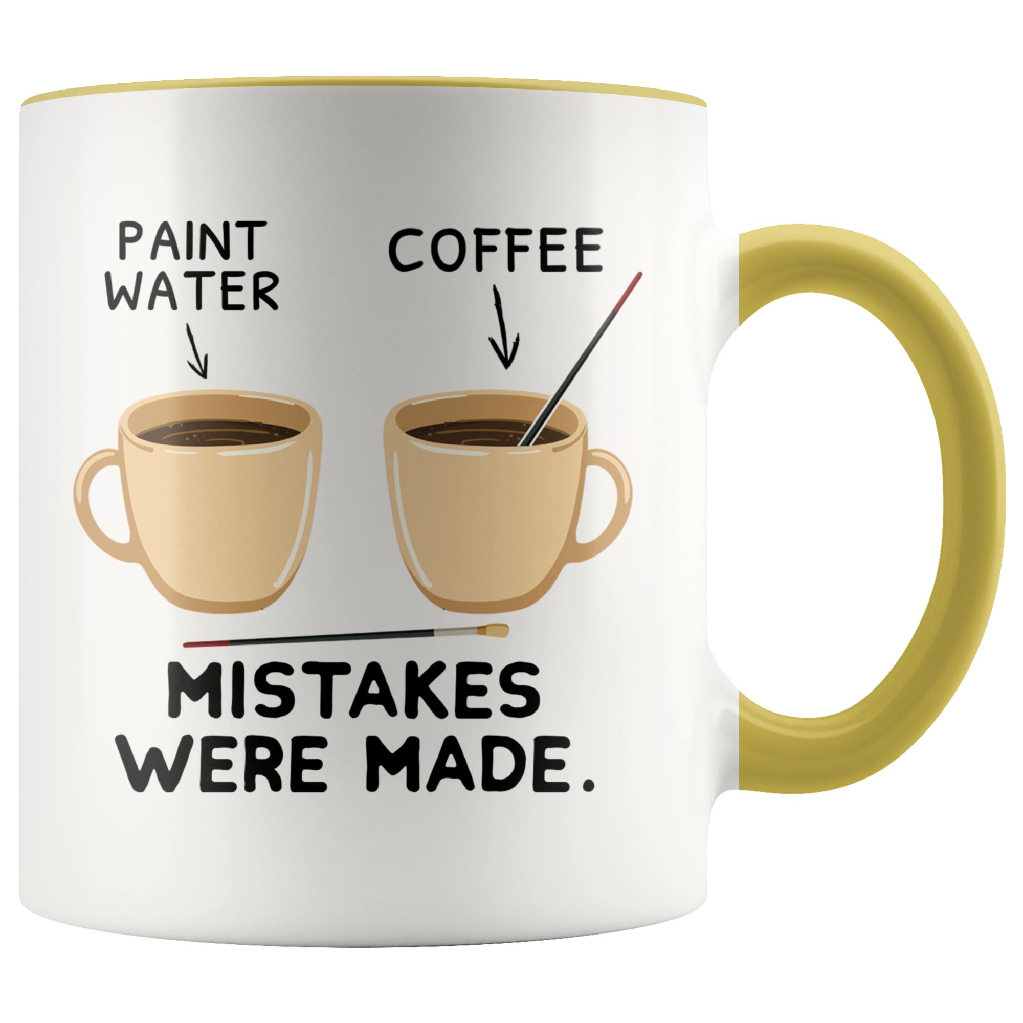 Accent Mug - Paint Mistakes Were Made Art
