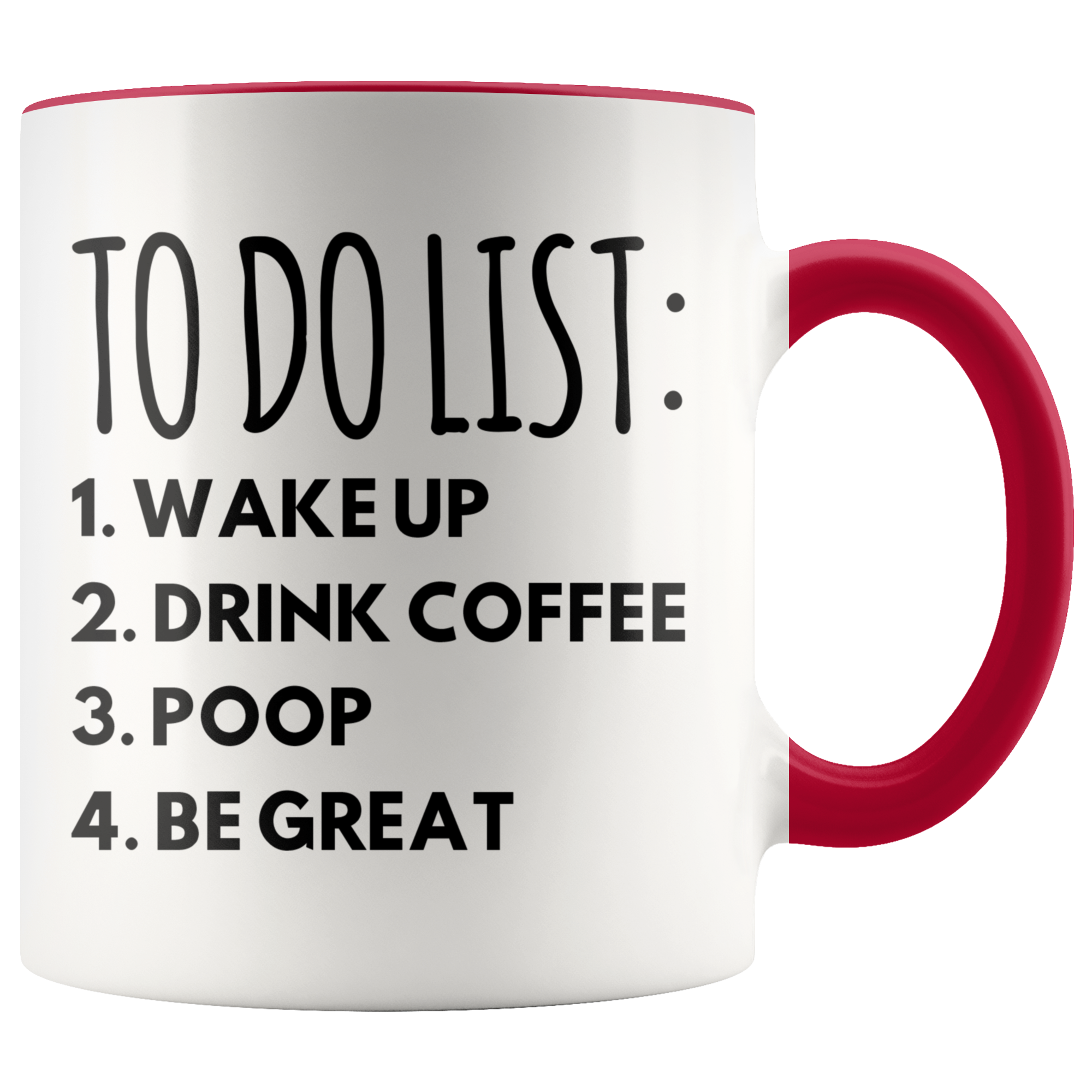 Accent Mug - To Do List Poop Be Great