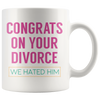 White Mugs - Congrats On Your Divorce