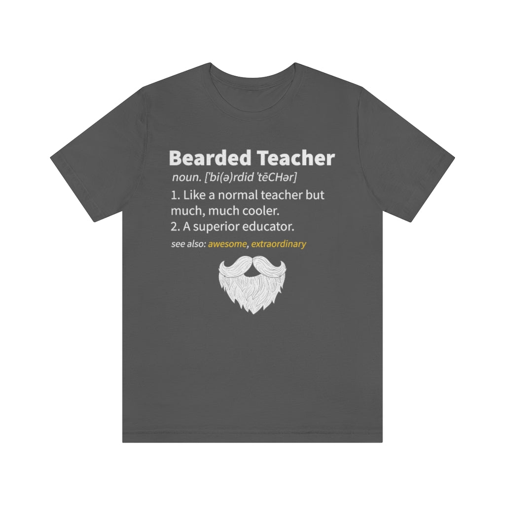 Bearded Teacher TShirtSon UK