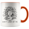 Accent Mug - Medusa Don't Look At Me