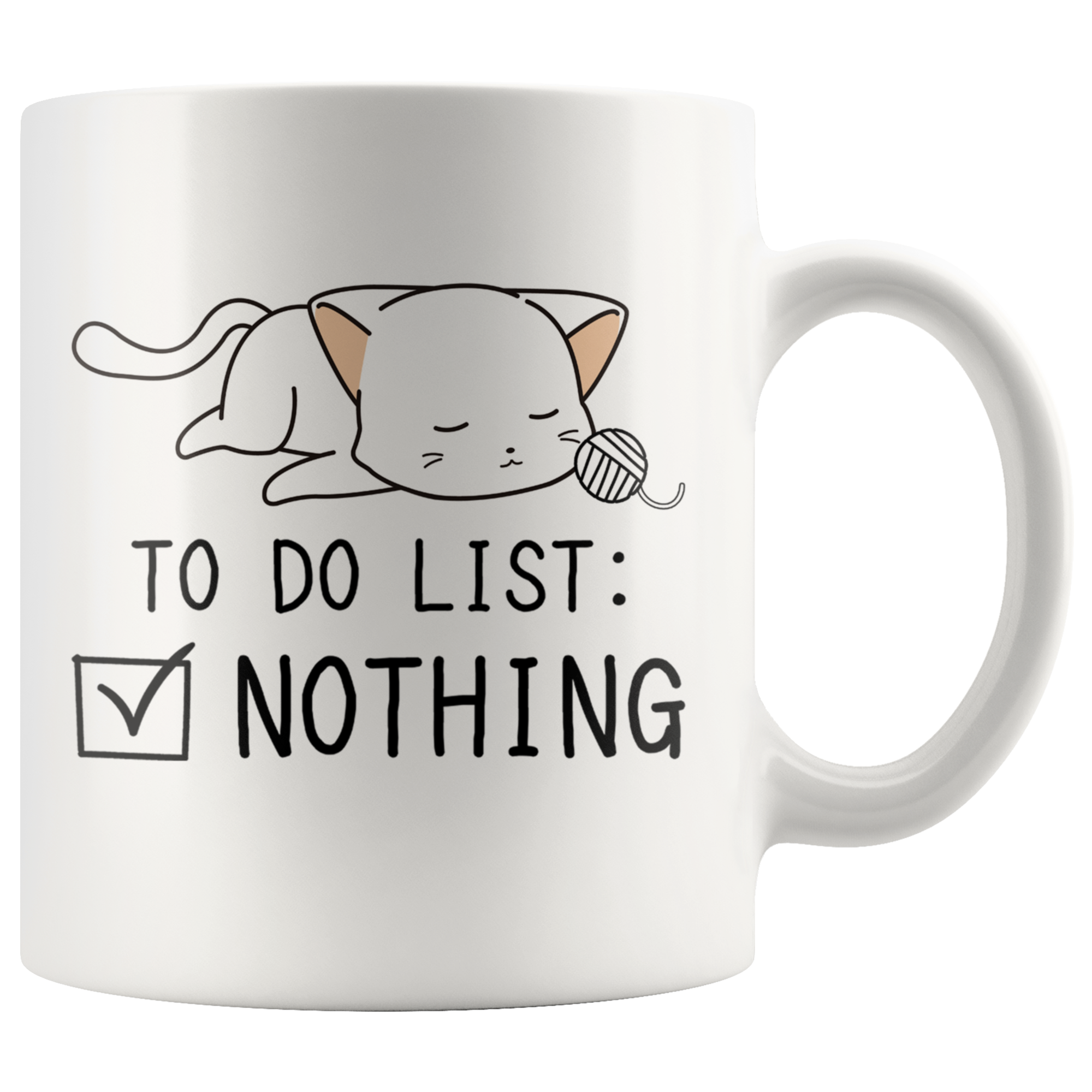 White 11oz Mug - Cat To Do List Nothing