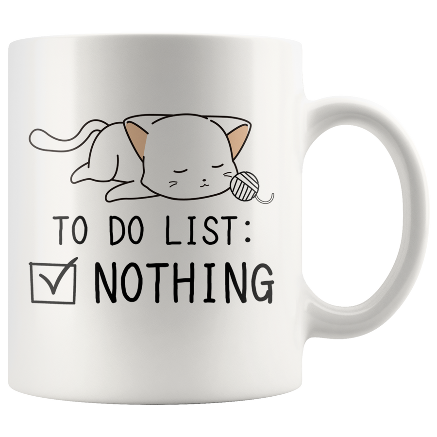 White 11oz Mug - Cat To Do List Nothing