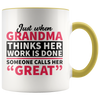 Accent Mug - Great Grandma Work Is Done