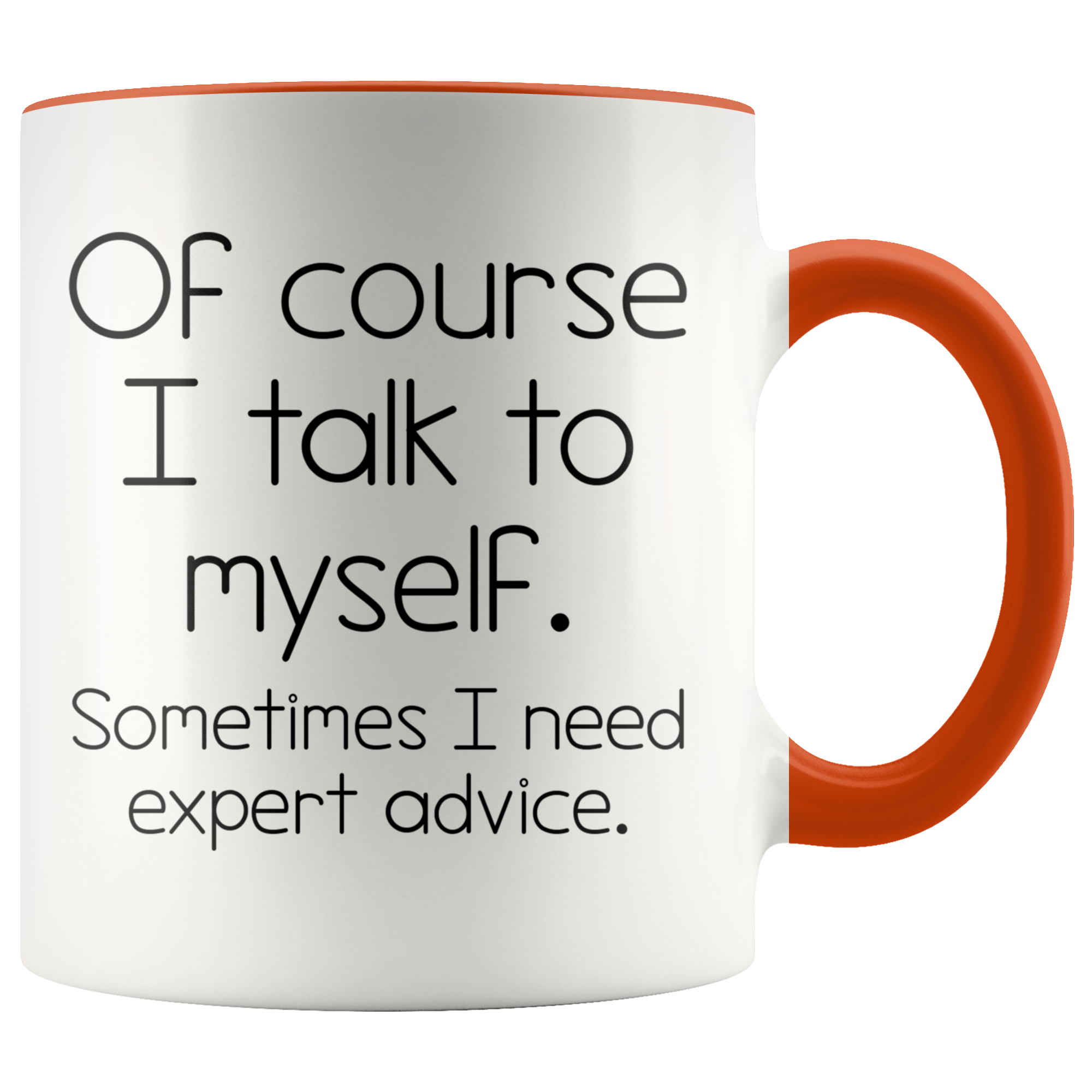 Accent Mug - Talk To Myself Expert Advice
