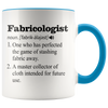 Accent Mug - Fabricologist
