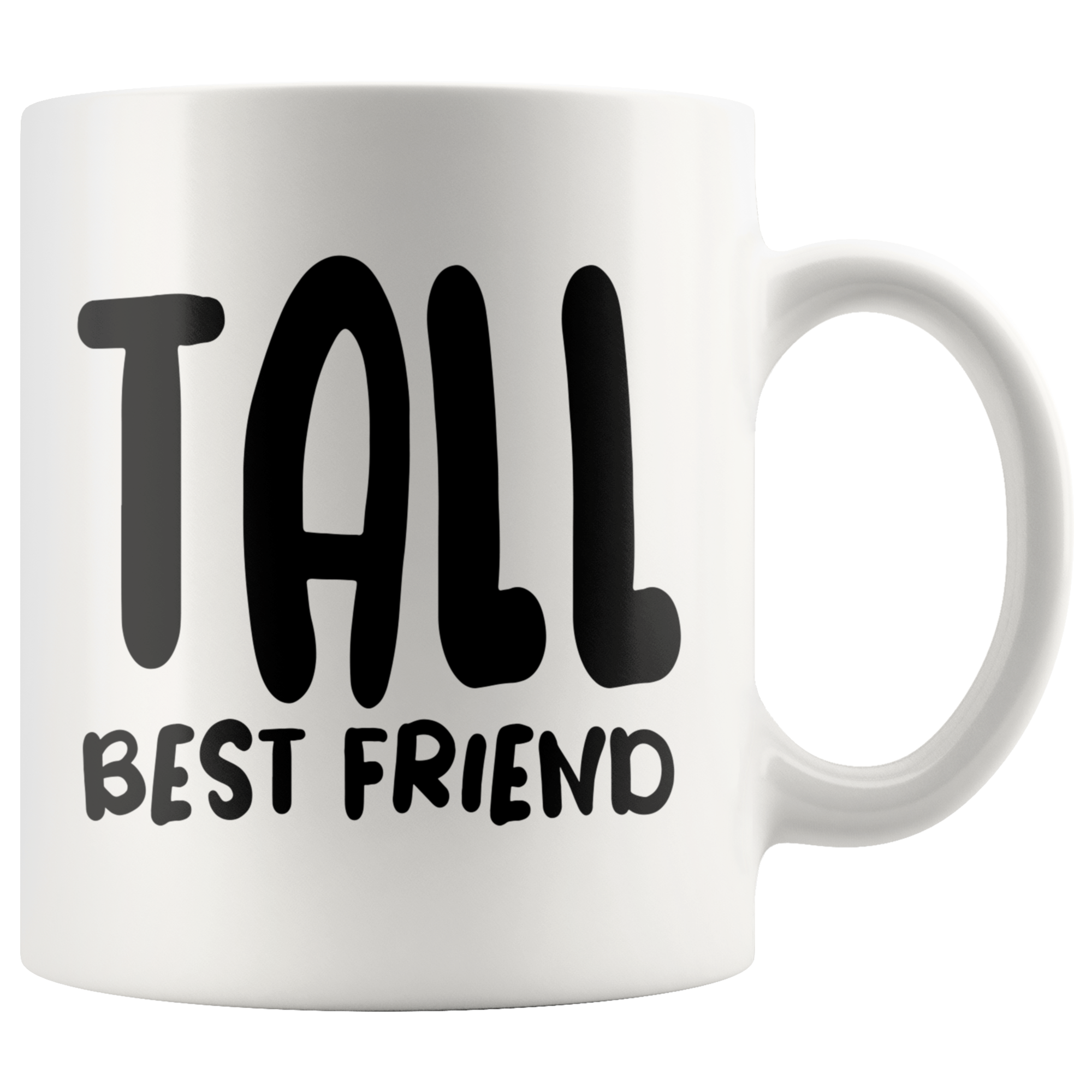 White 11oz Mug - Matching Tall Best Friend