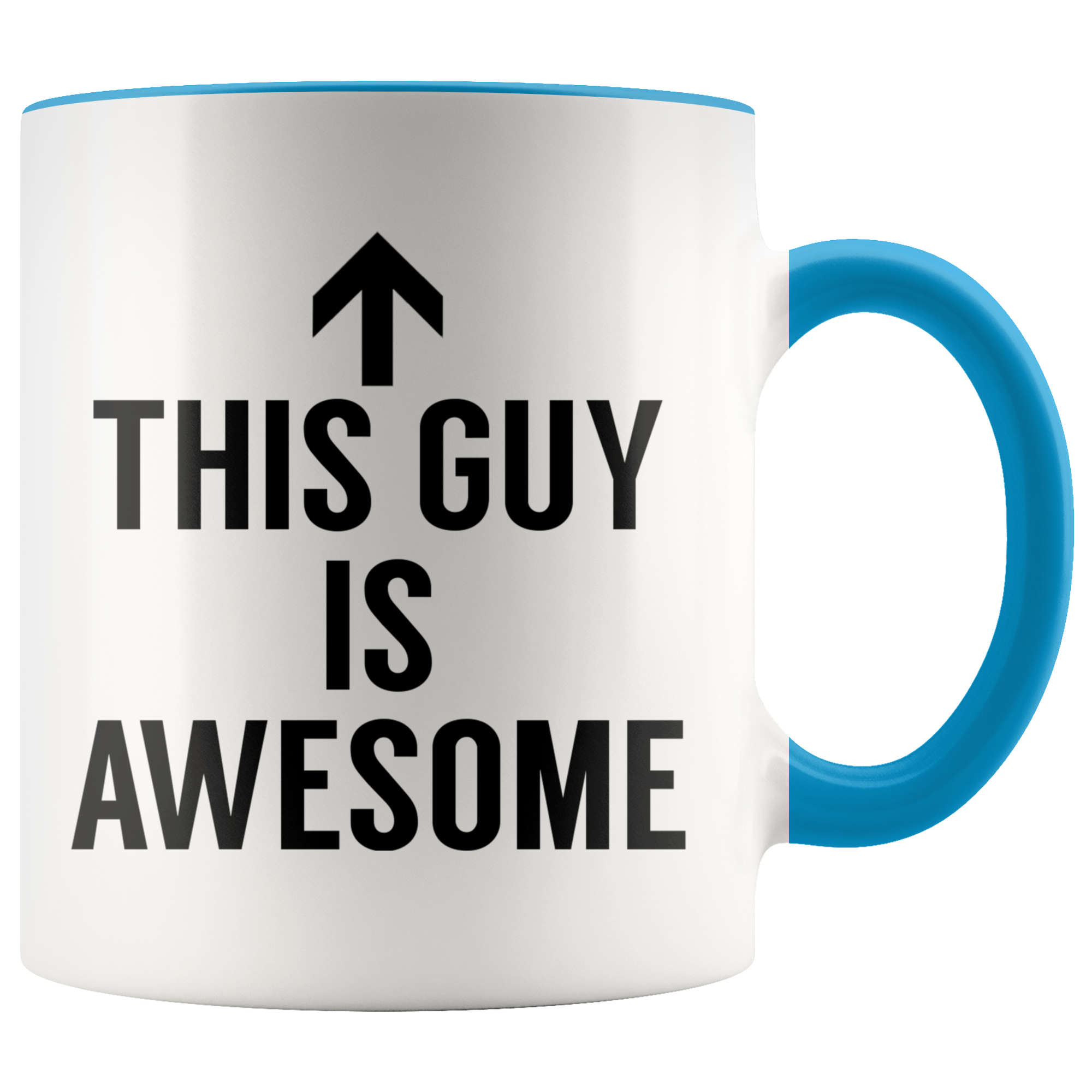 Accent Mug - This Guy Is Awesome