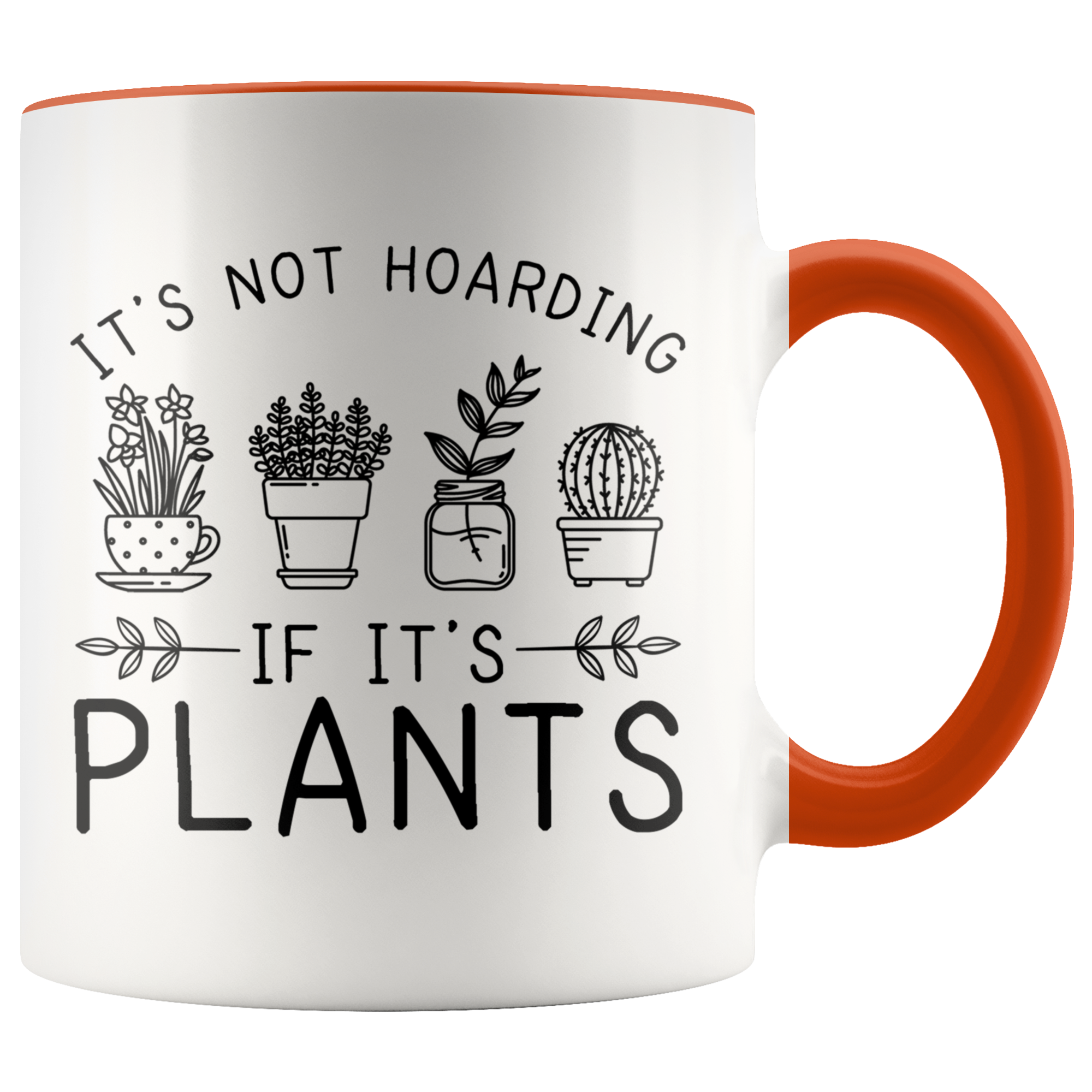 Accent Mug - Plant Hoarding