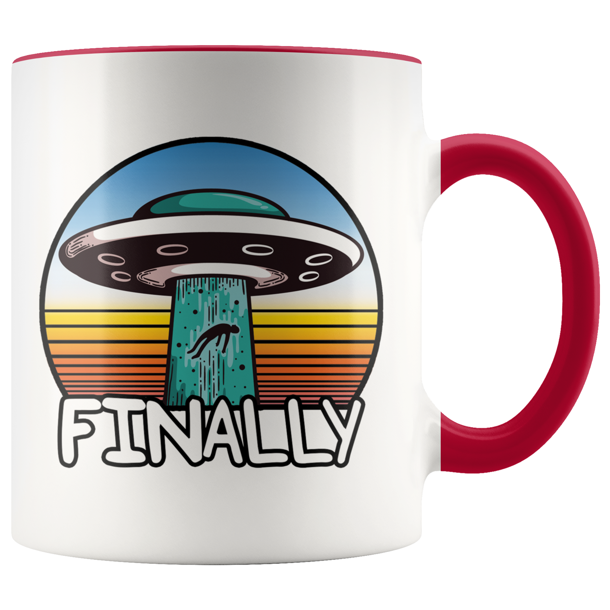 Accent Mug - Alien Abduction Finally