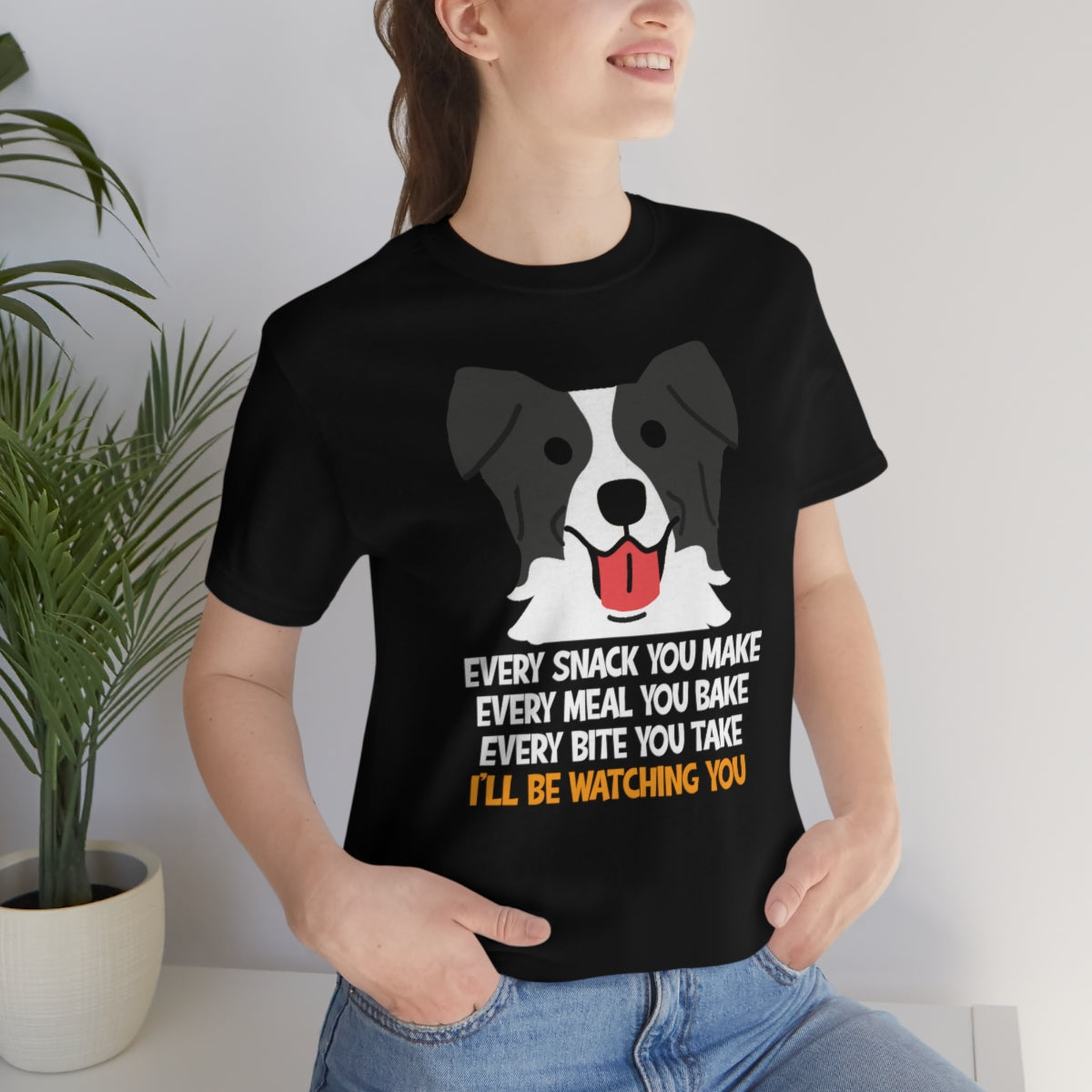 Border Collie Every Snack You Make TextileDE Germany