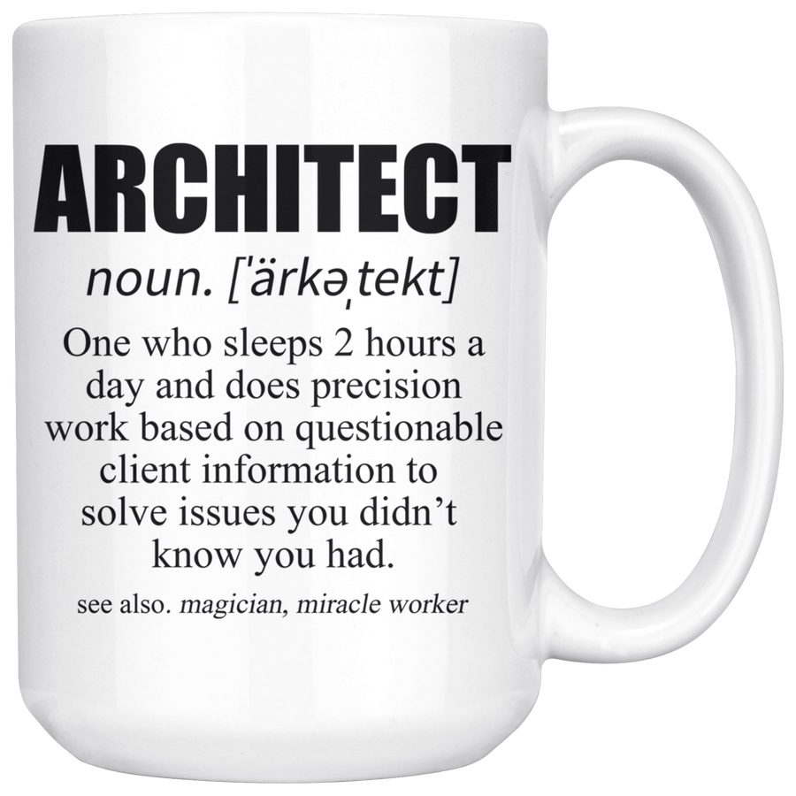 White 15oz Mug - Architect Definition