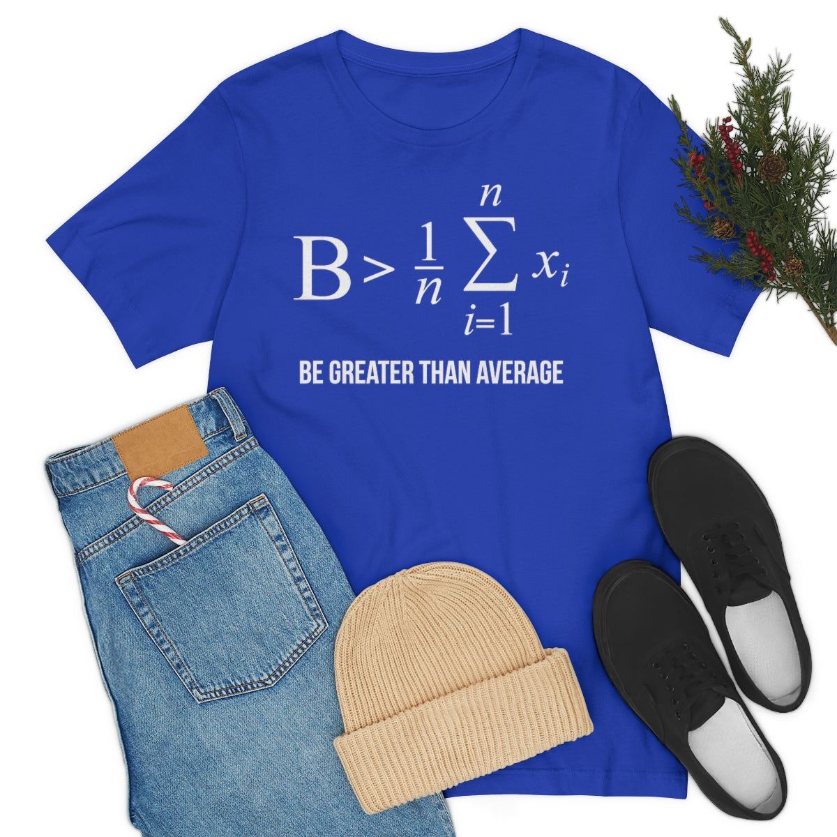 Math Be Greater Than Average TShirtSon UK