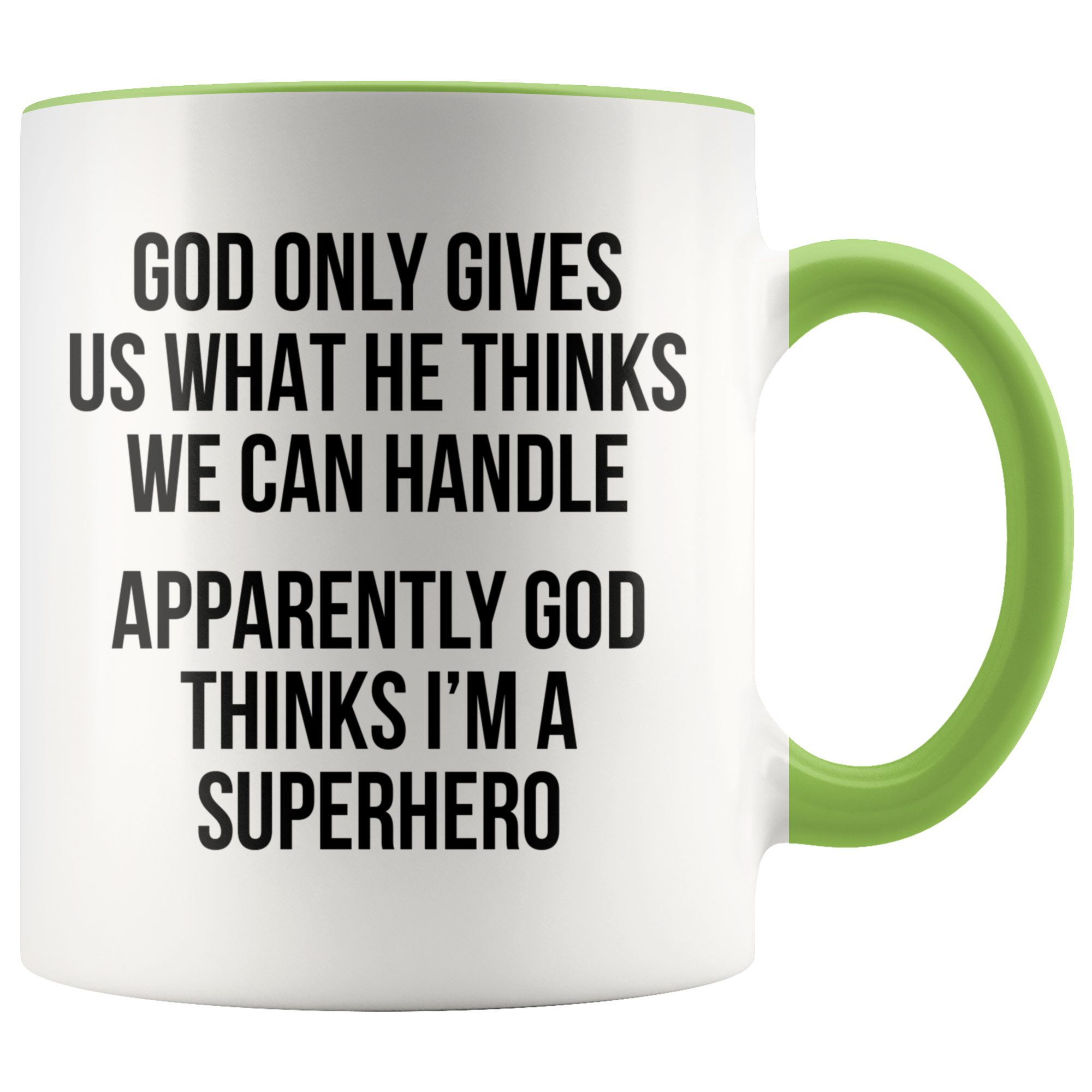 Accent Mug - God Things I'm A Superhero