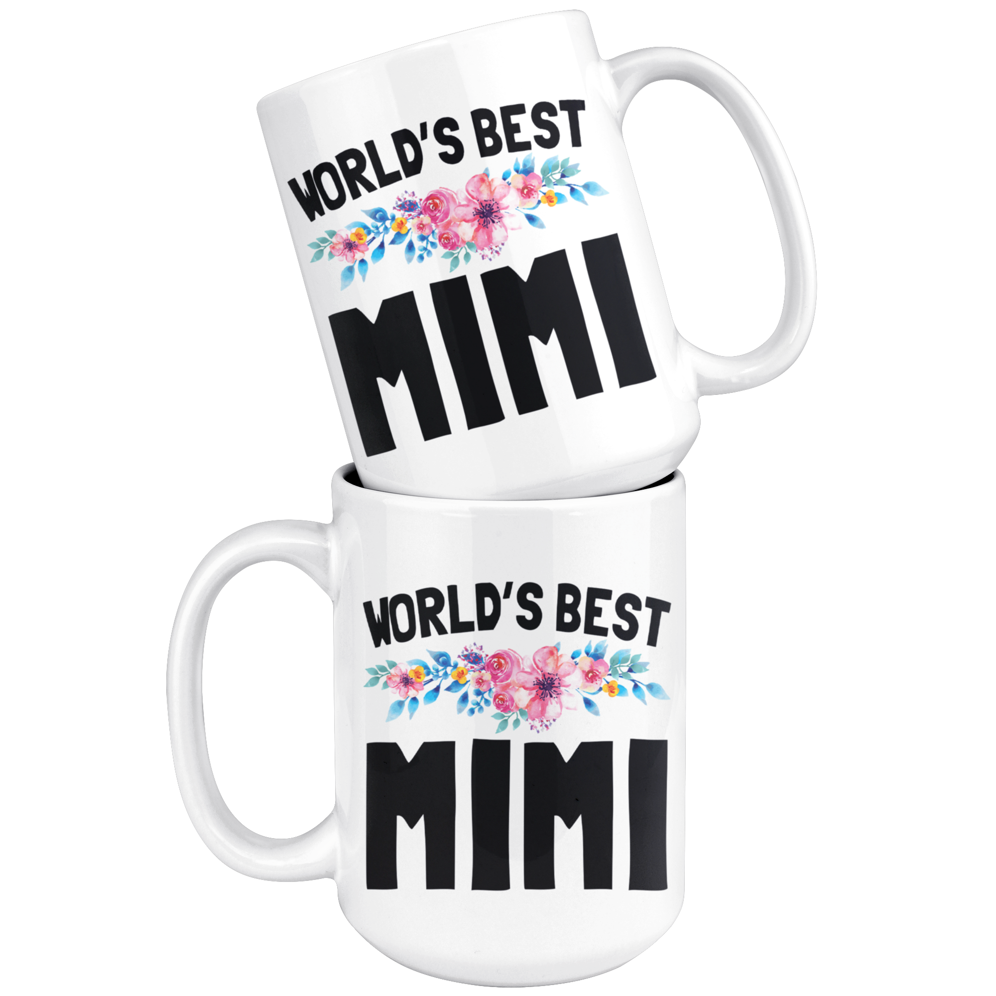 White 15oz Mug - World's Best Mimi