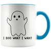 Accent Mug - Boo What I Want