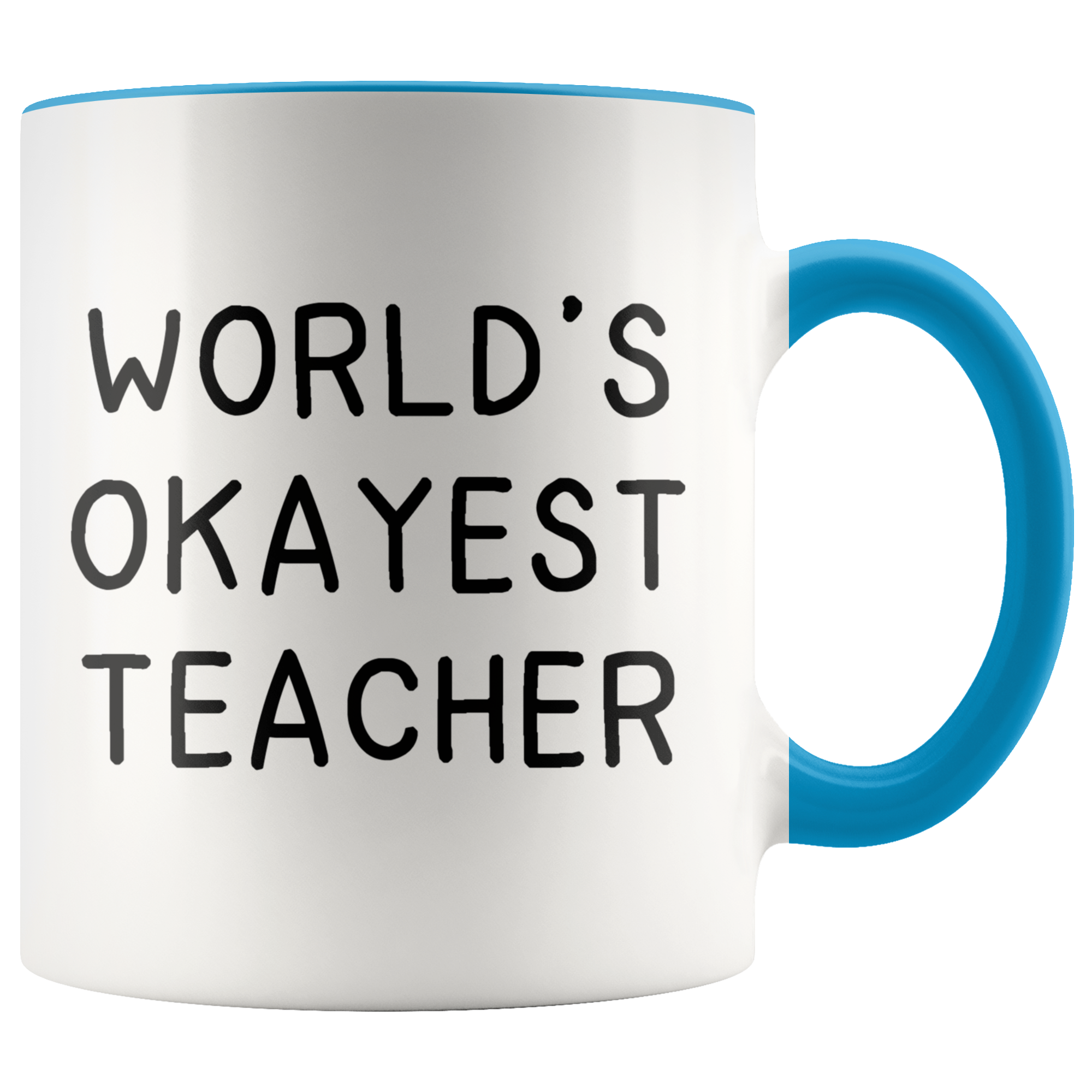 Accent Mug - World's Okayest Teacher