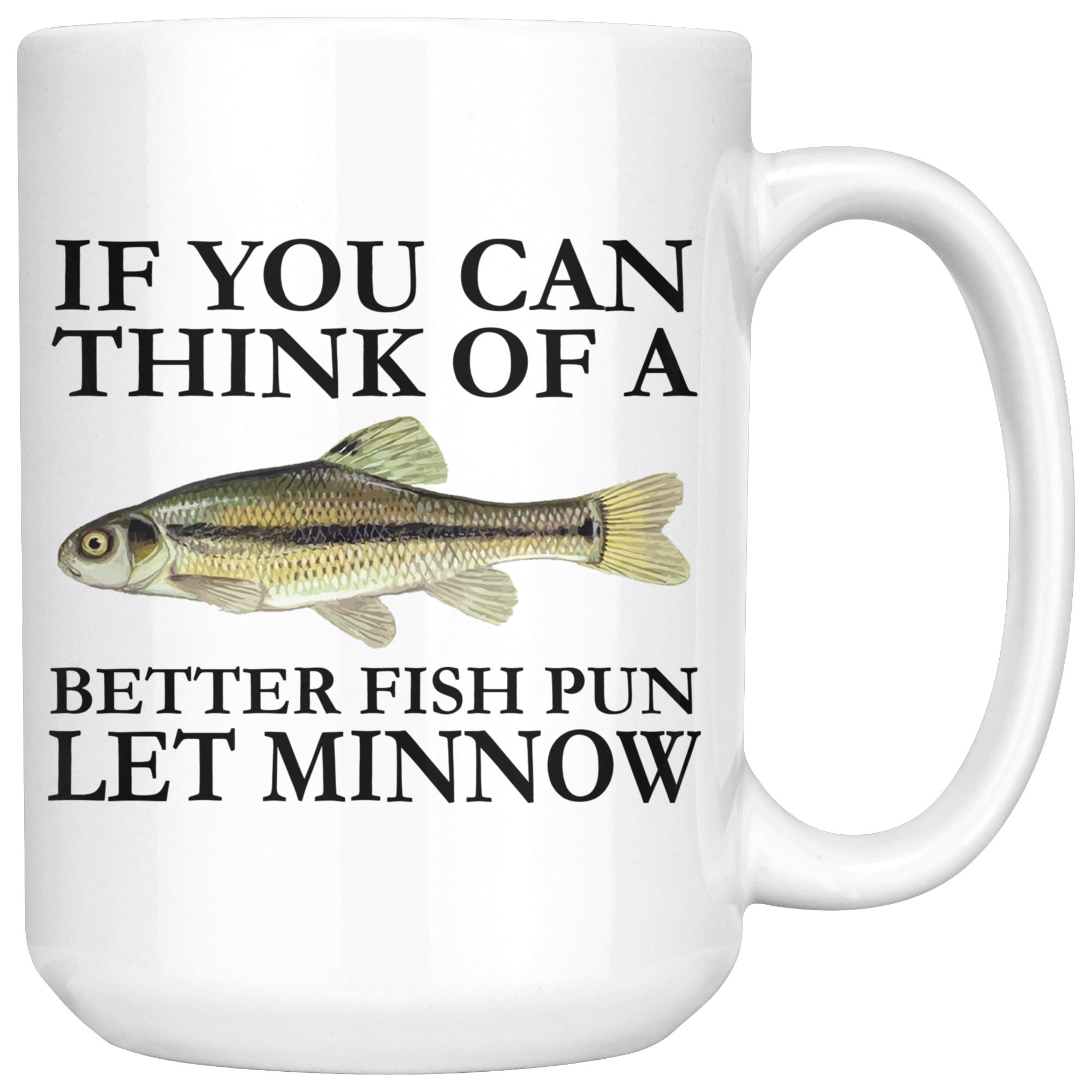 White Mugs - Fishing Let Minnow