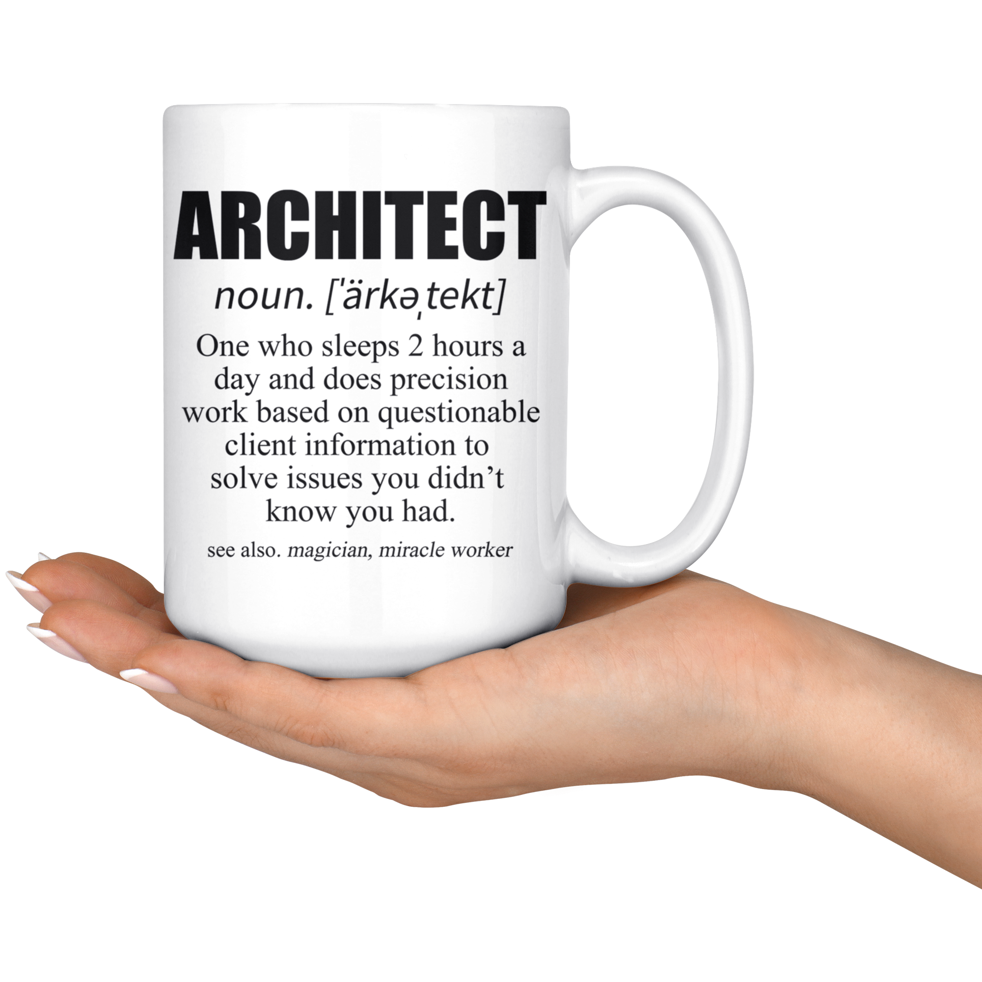 White 15oz Mug - Architect Definition