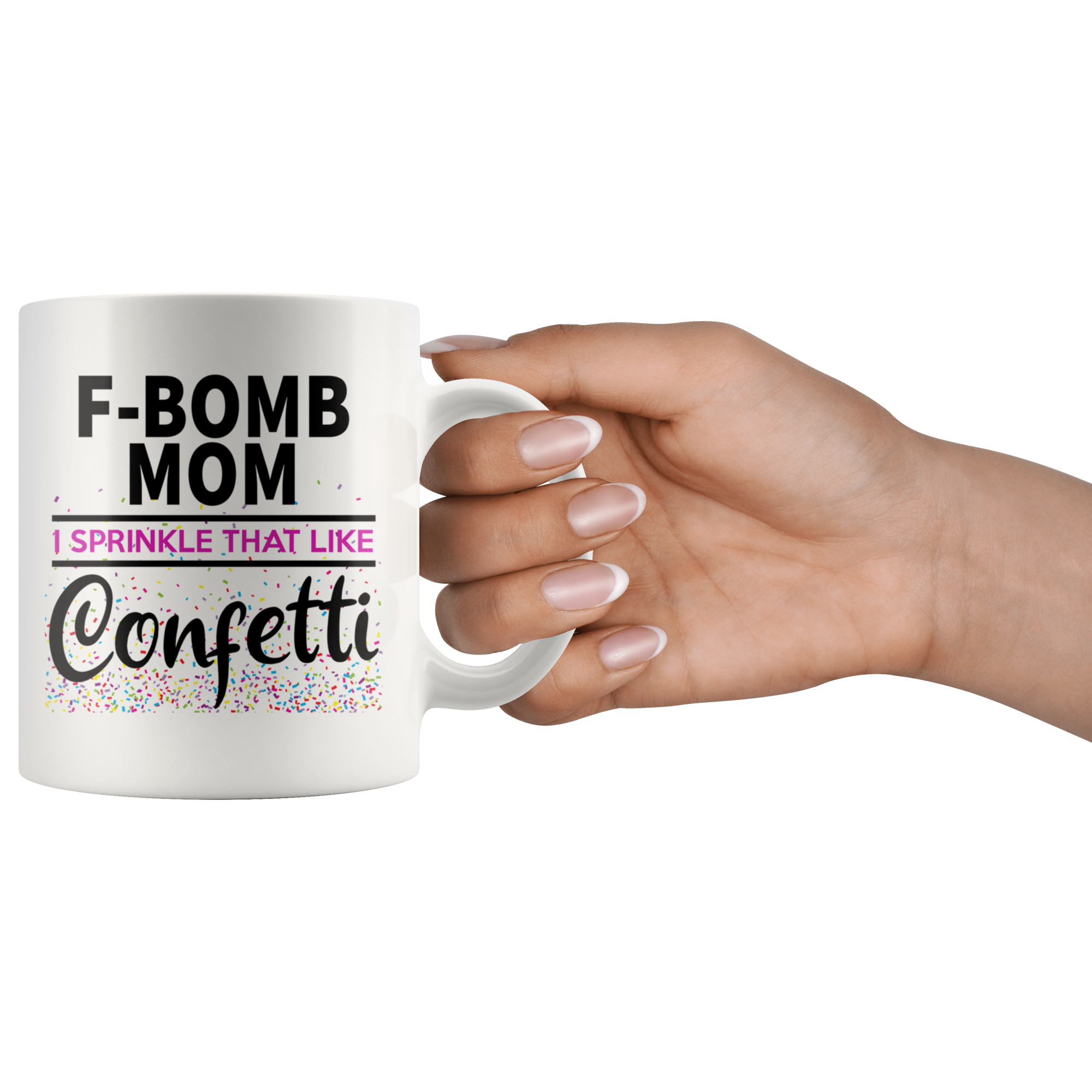 White Mugs - F Bomb Mom Confetti