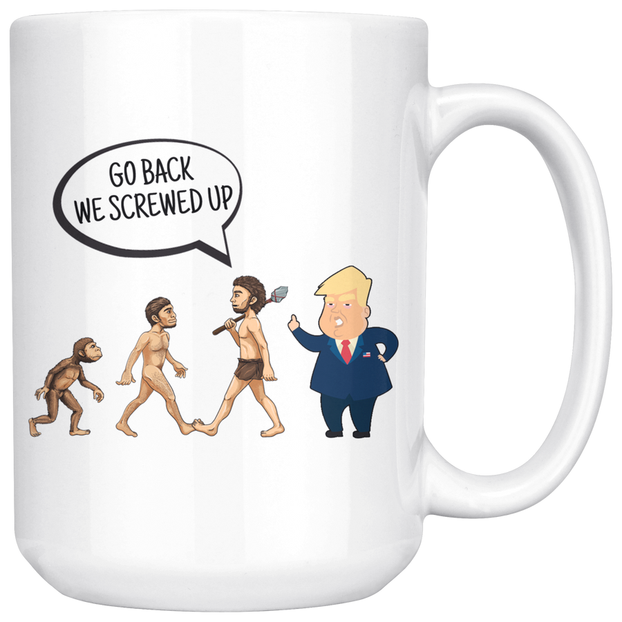 White 15oz Mug - Trump Screwed Up