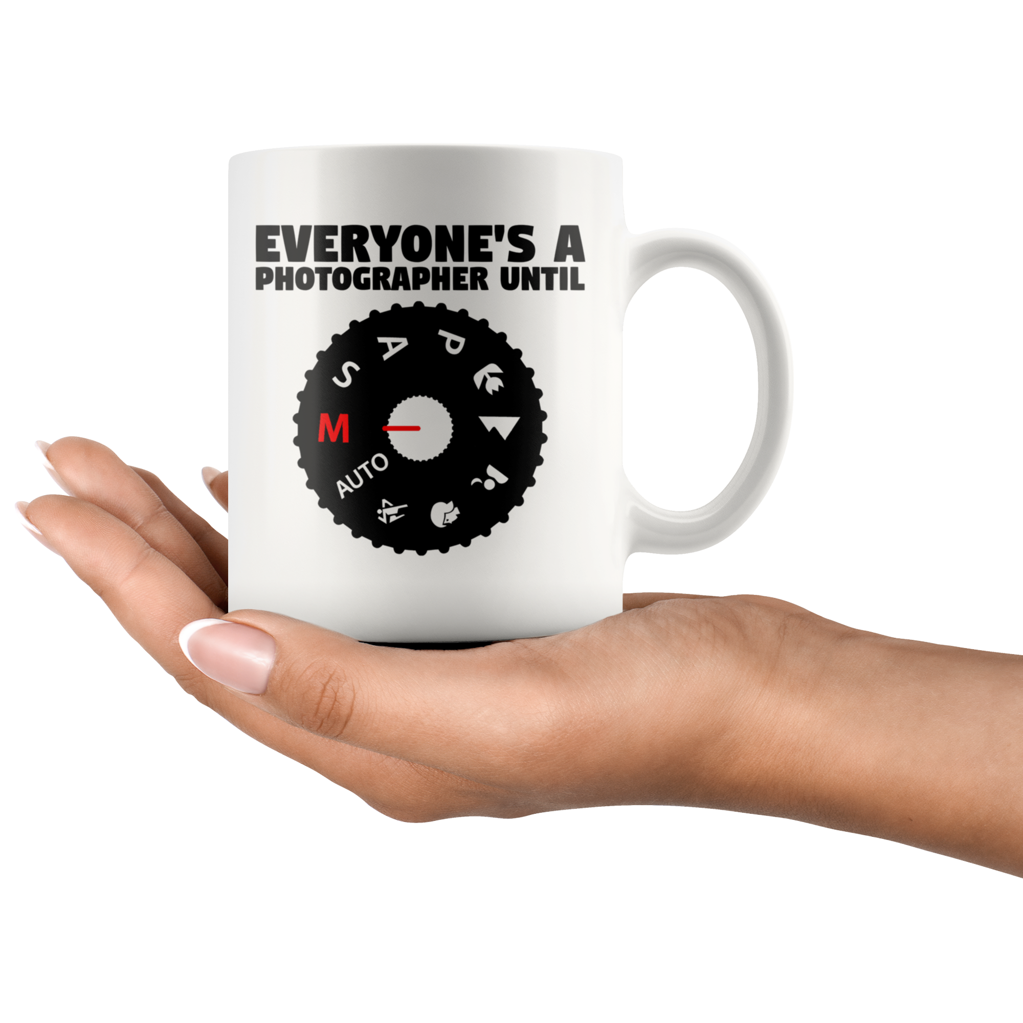 White Mugs Everyones A Photographer Until