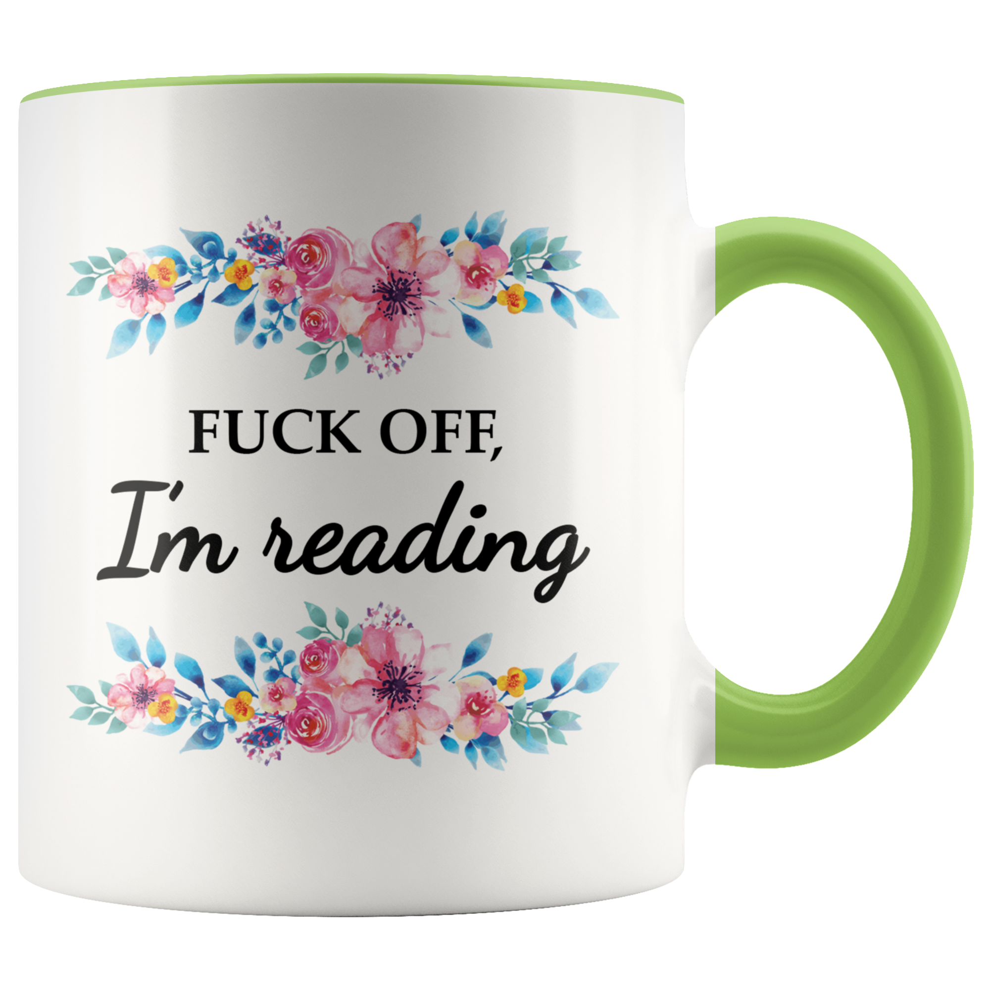 Accent Mug - Fuck off I'm reading