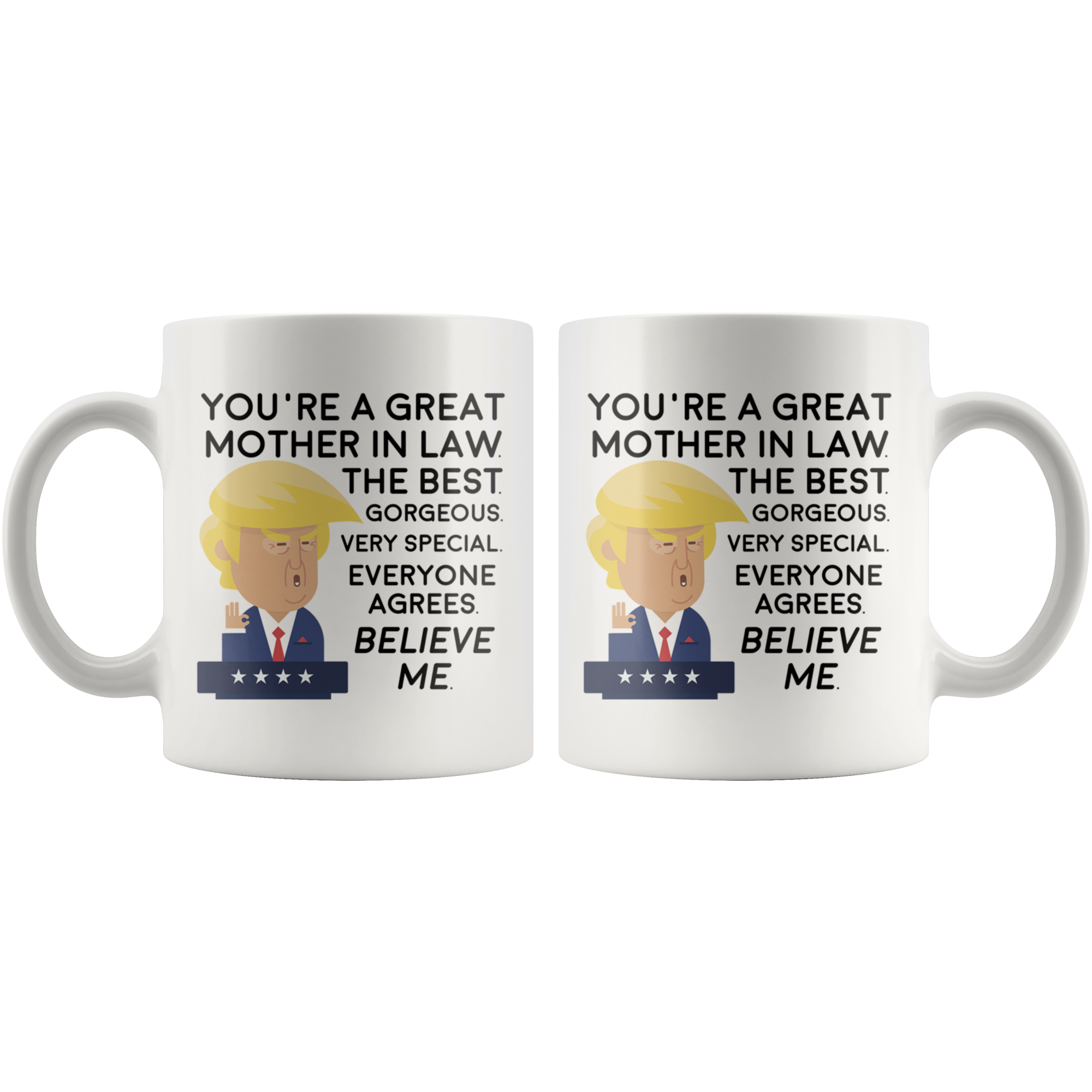 White 11oz Mug - Trump Mother In Law
