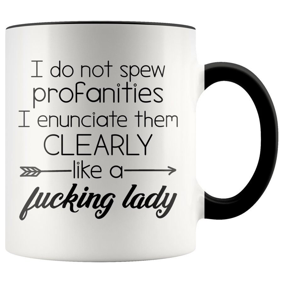 Accent Mug - Do Not Spew Profanities Lady