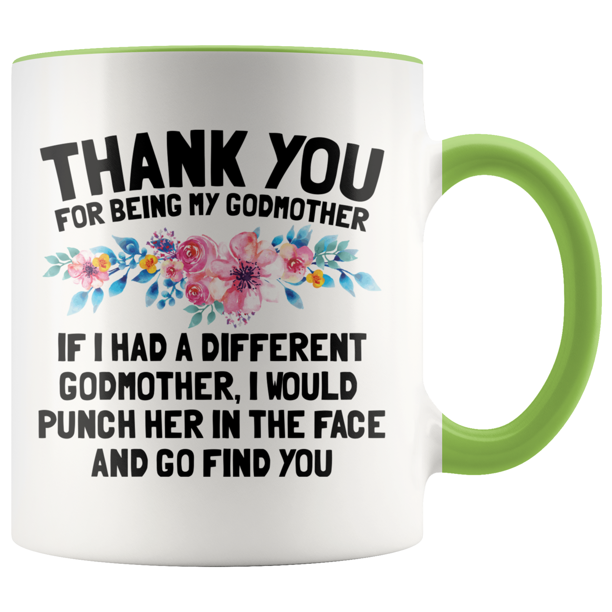 Accent Mug - Thank You Godmother Punch In Face
