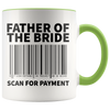 Accent Mug - Father of the Bride Scan For Payment